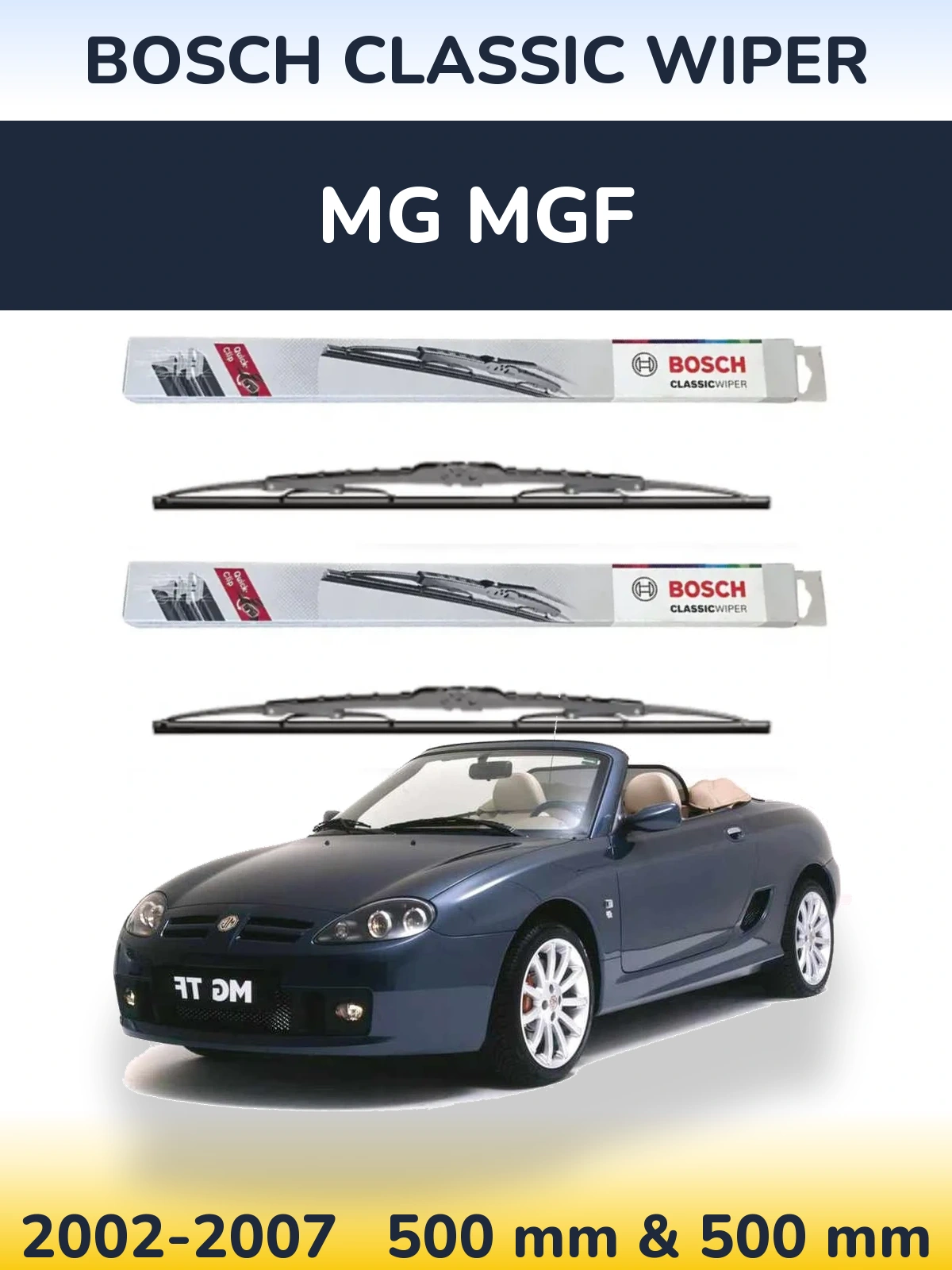 Front wiper blade set BOSCH Classic Wiper 500 & 500 mm for MG MGF 2002-2007
