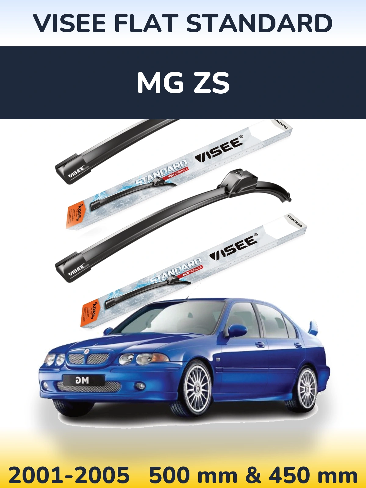 Front wiper blade set VISEE FLAT STANDARD 500 & 450 mm for MG ZS 2001-2005