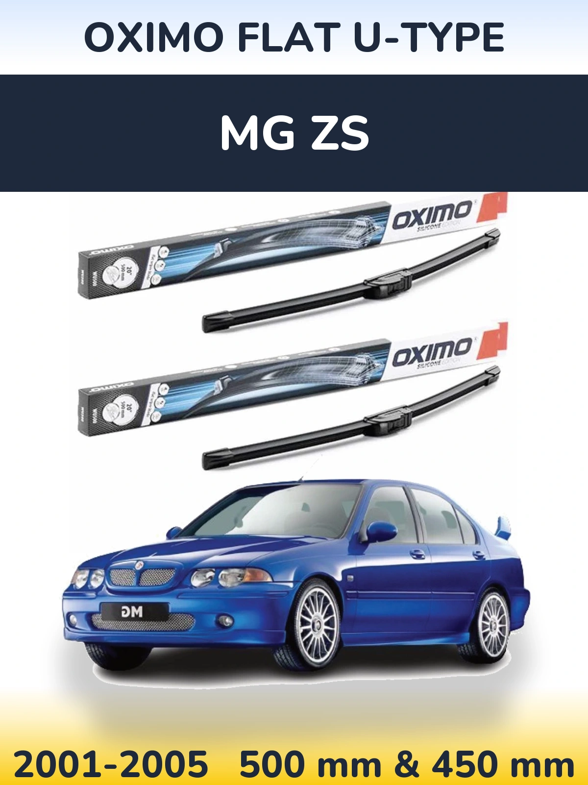 Front wiper blade set Oximo Flat U-type 500 & 450 mm for MG ZS 2001-2005