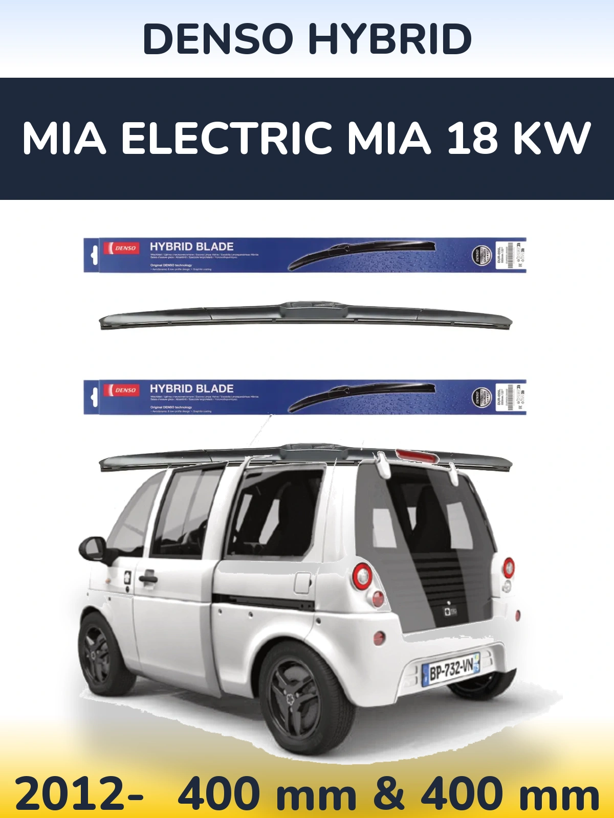 Комплект передних дворников Denso Hybrid 400 & 400 мм для MIA Electric mia 18 kw 2012-2026