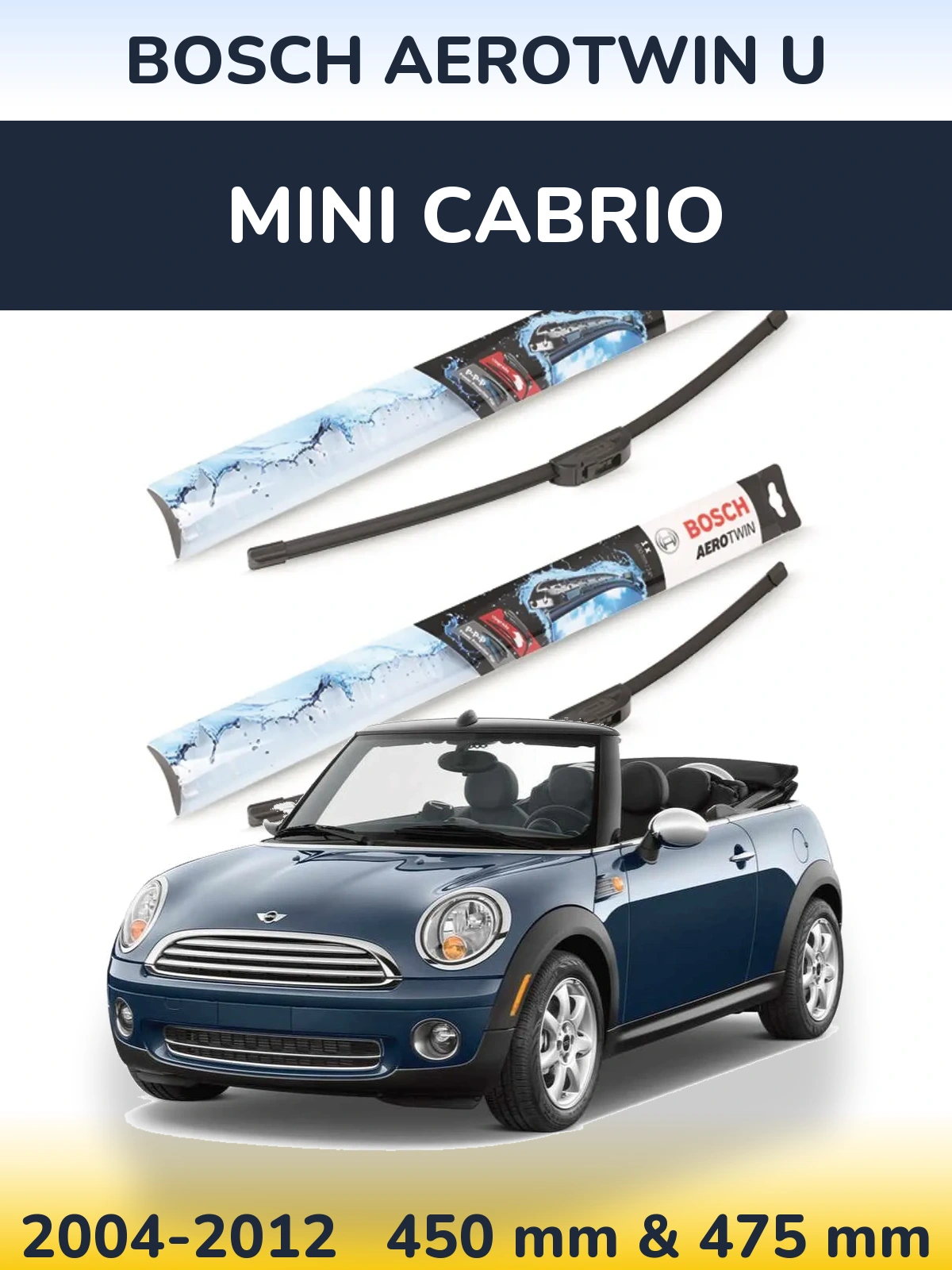 Комплект передніх щіток BOSCH AeroTwin U 450 & 475 мм для MINI Cabrio 2004-2012