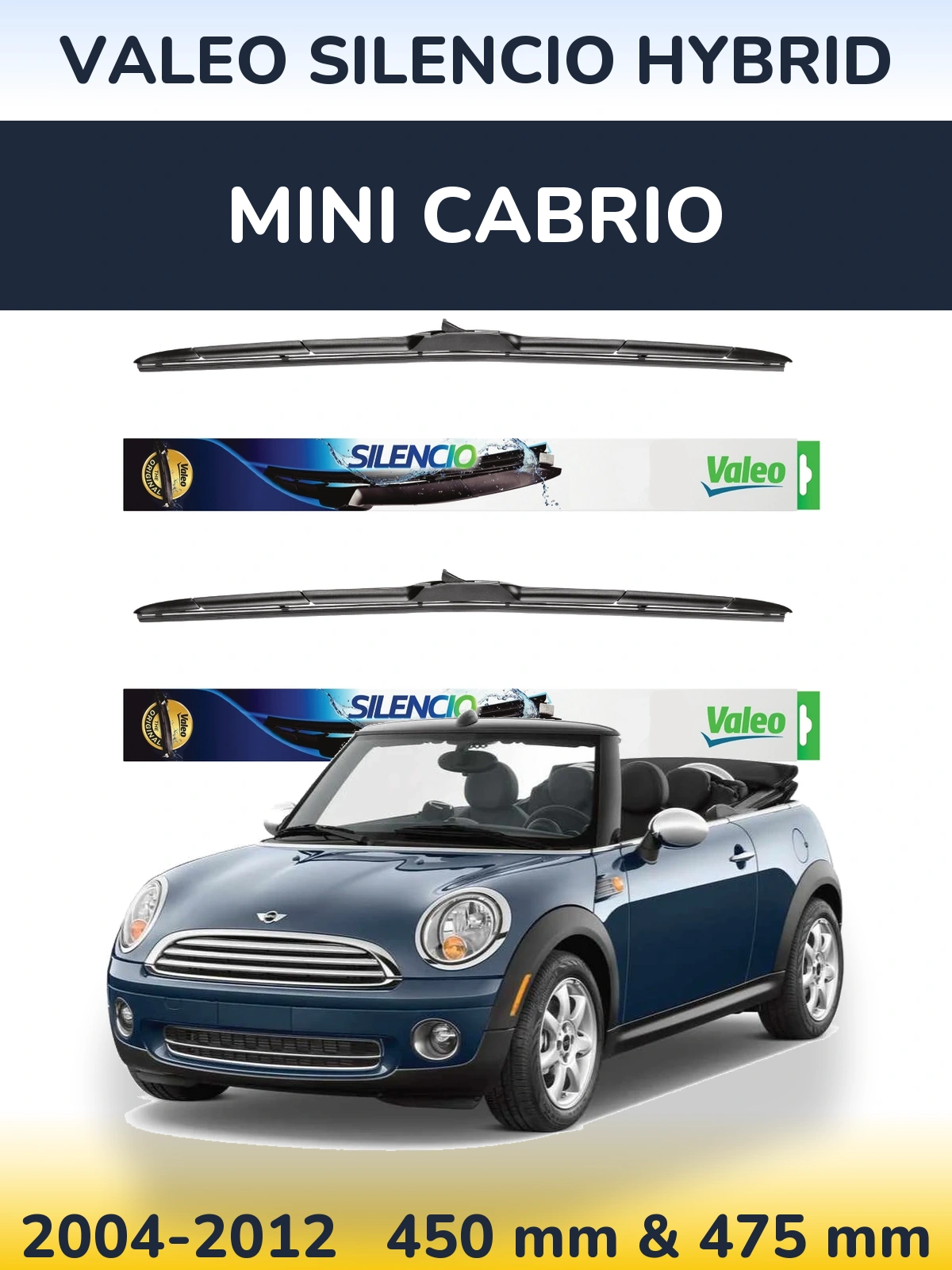 Front wiper blade set Valeo Silencio Hybrid 450 & 475 mm for MINI Cabrio 2004-2012
