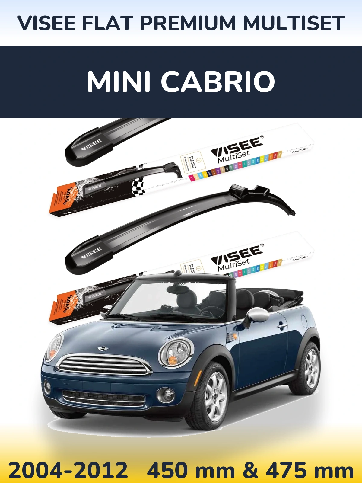 Front wiper blade set VISEE FLAT PREMIUM MultiSet 450 & 475 mm for MINI Cabrio 2004-2012