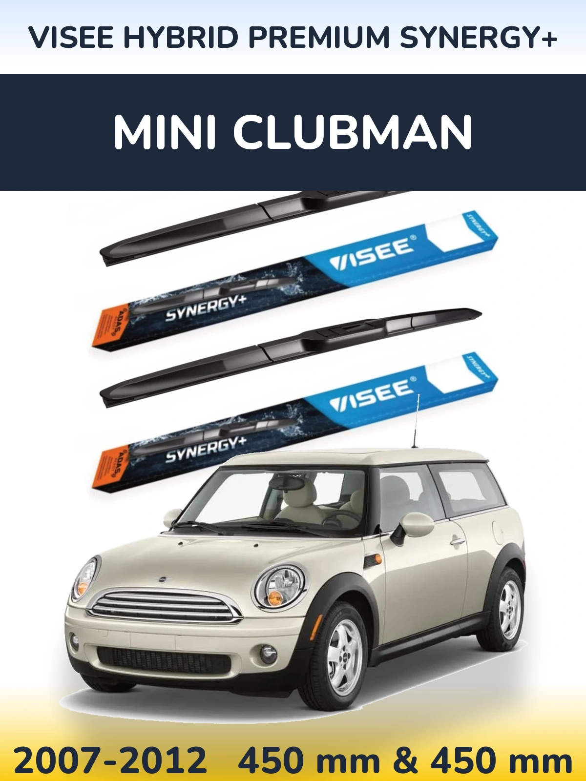 Комплект передних дворников VISEE HYBRID PREMIUM SYNERGY+ 450 & 450 мм для MINI Clubman 2007-2012