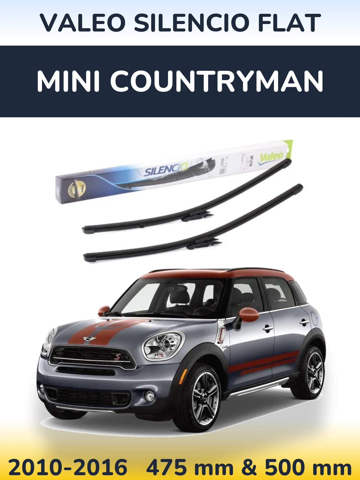 Комплект передніх щіток Valeo Silencio Flat 475 & 500 мм для MINI Countryman 2010-2016
