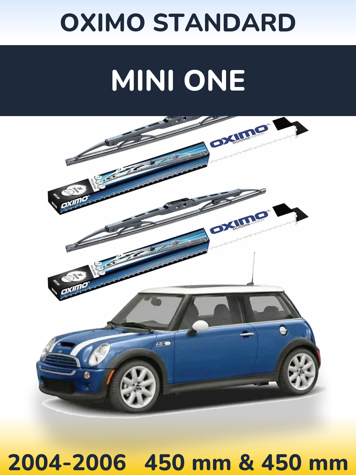 Front wiper blade set Oximo Standard 450 & 450 mm for MINI One 2004-2006