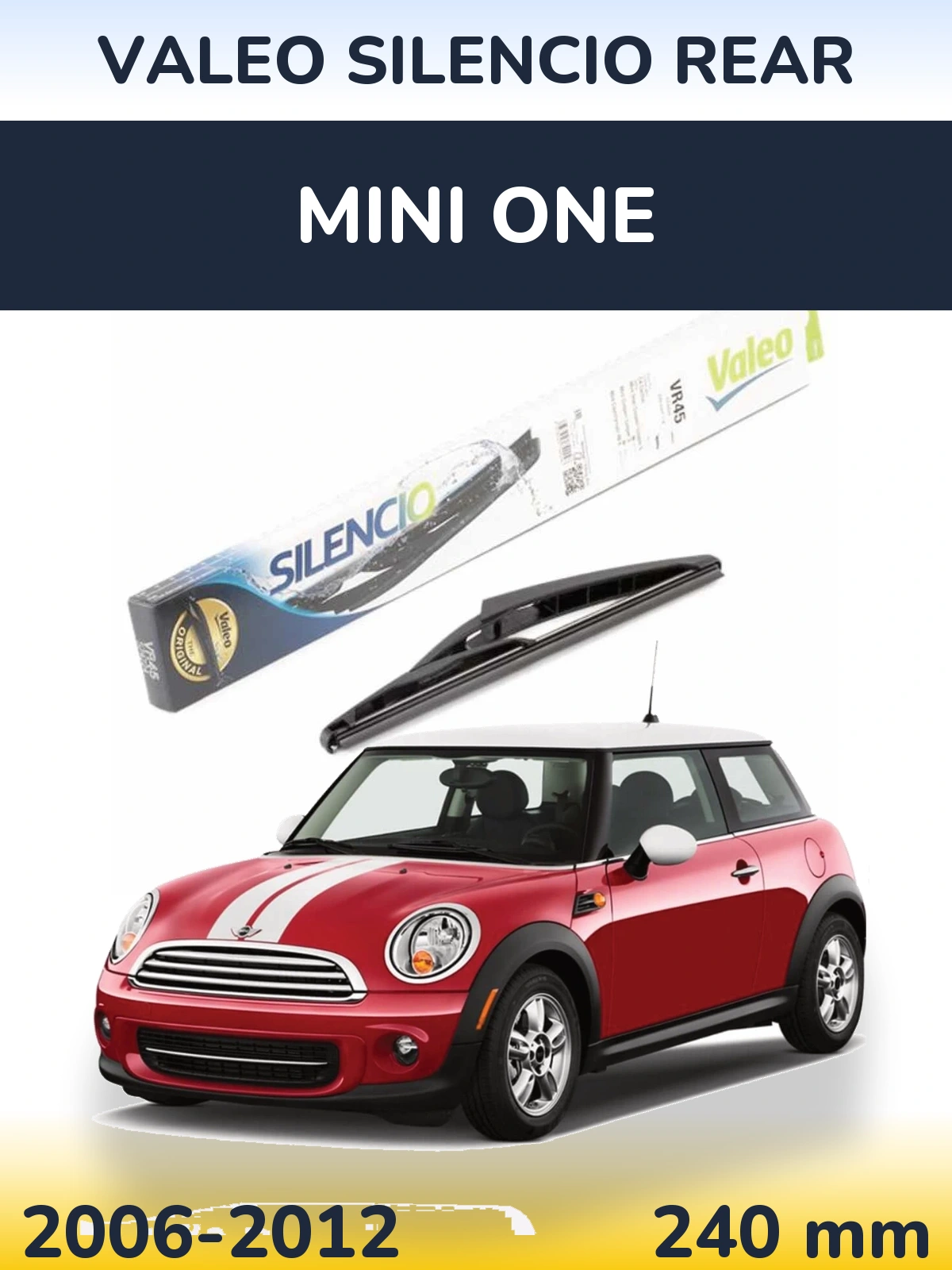 Задний дворник Valeo Silencio Rear 240 мм для MINI One 2006-2012