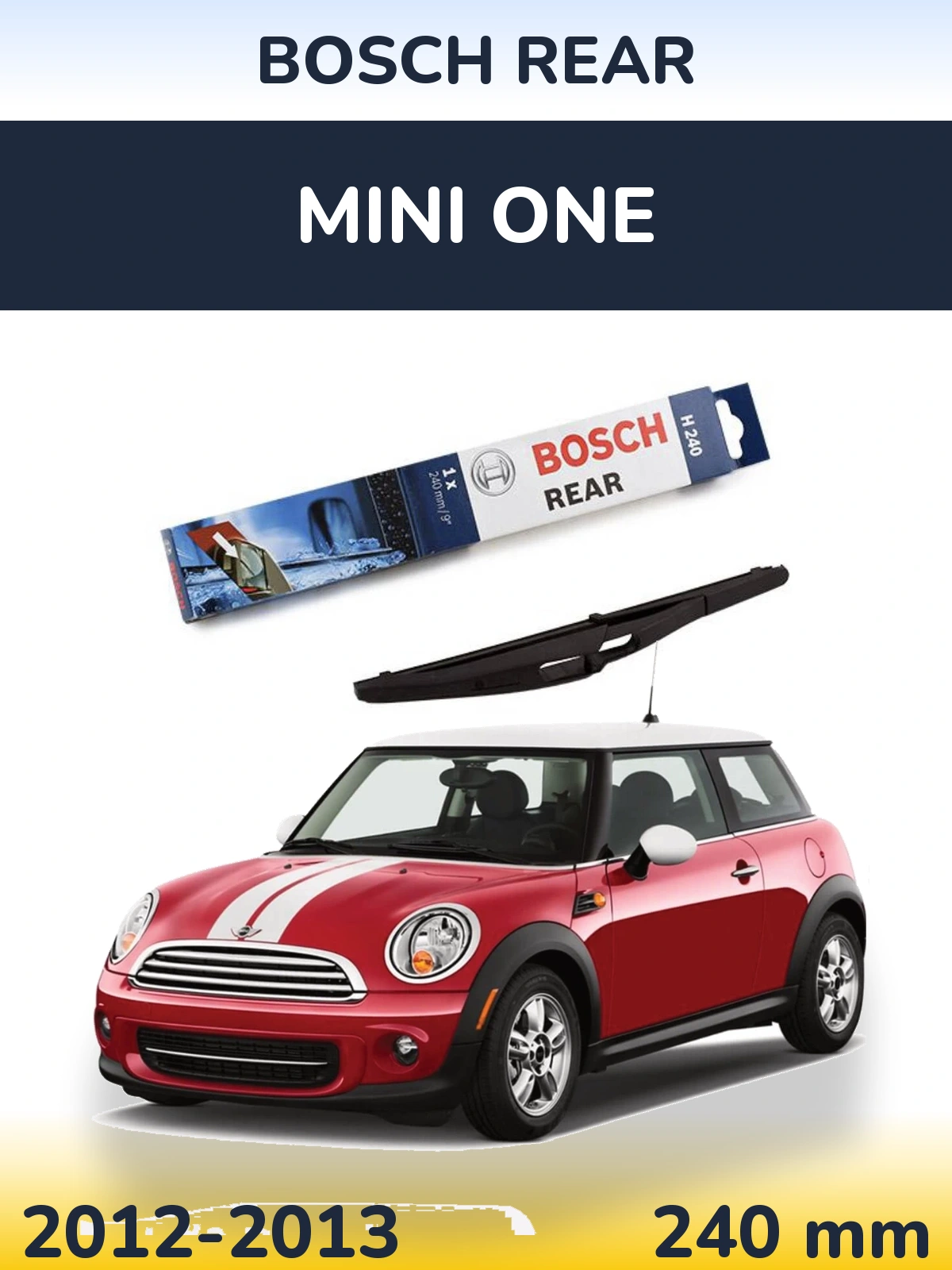 Задний дворник BOSCH Rear 240 мм для MINI One 2012-2013