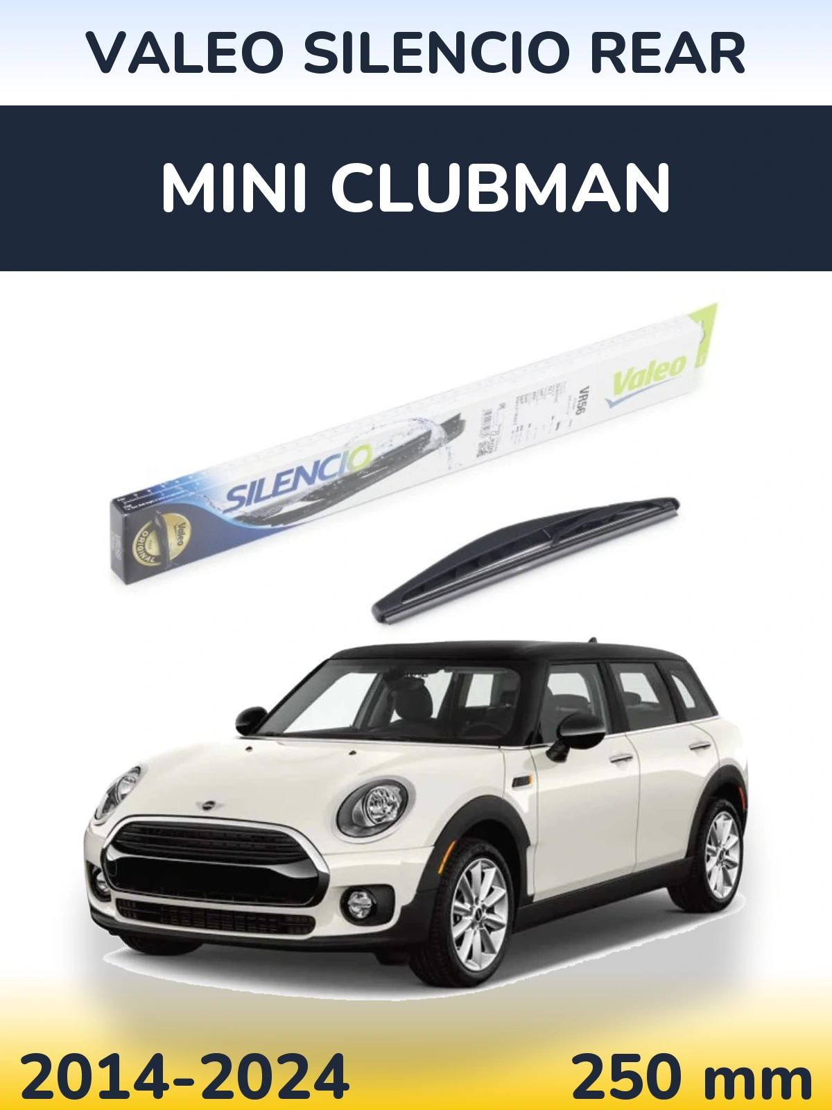 Rear wiper blade Valeo Silencio Rear 240 mm for MINI Clubman 2014-2024