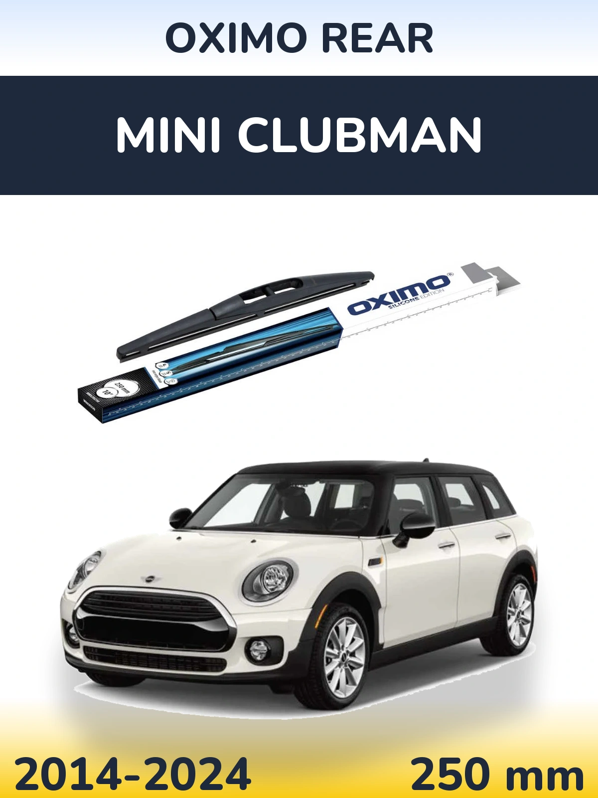 Задня щітка Oximo Rear 250 мм для MINI Clubman 2014-2024