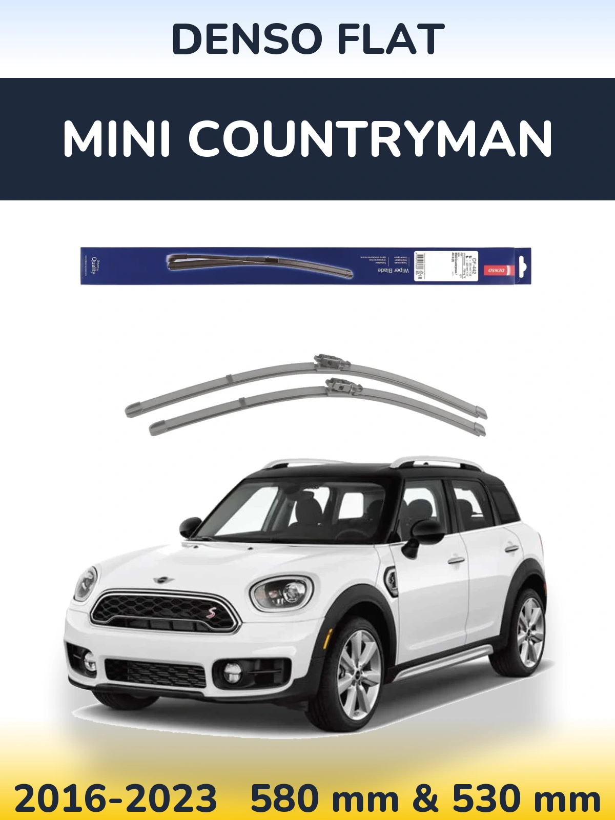 Комплект передніх щіток Denso Flat 580 & 530 мм для MINI Countryman 2016-2023