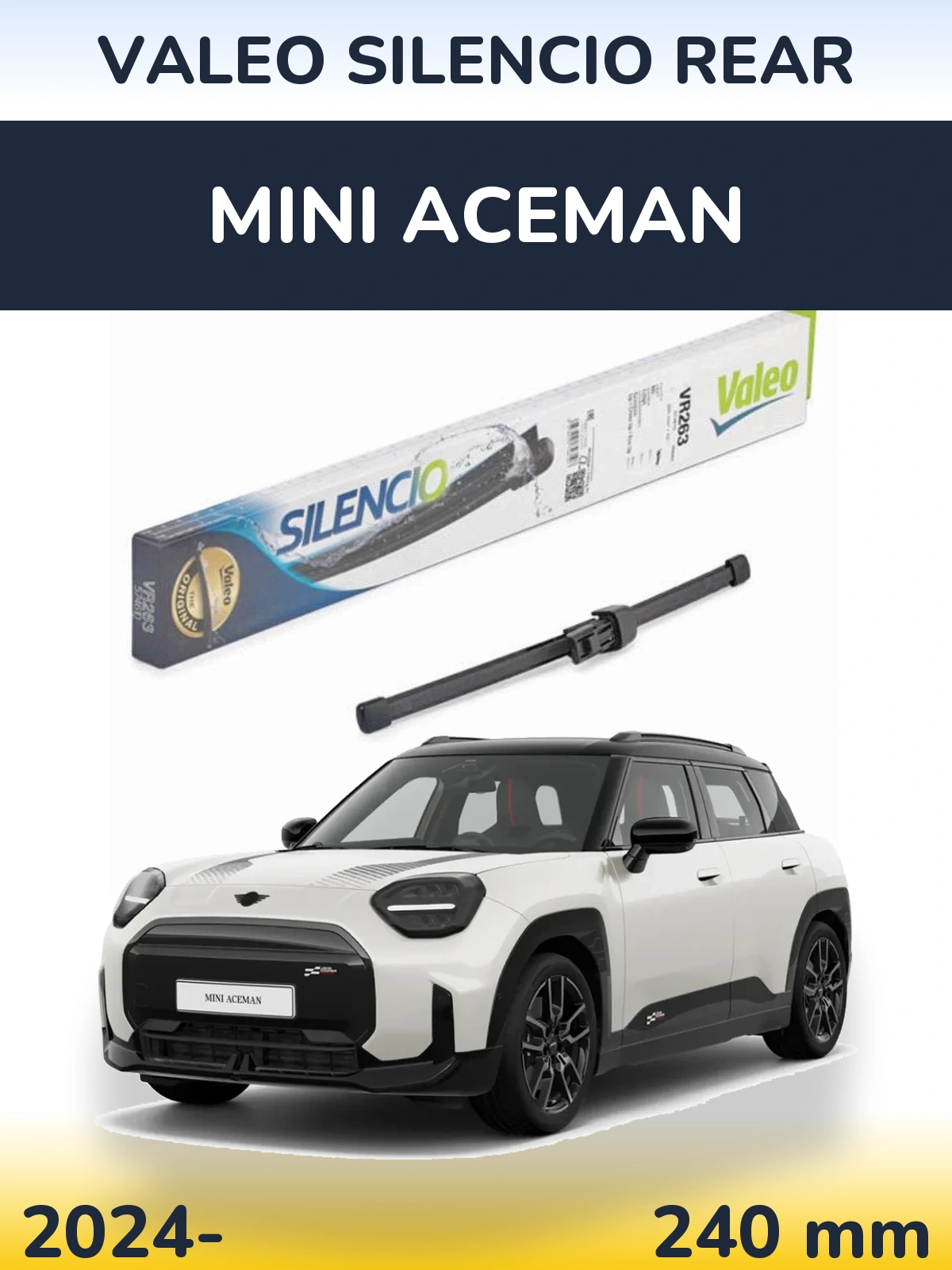 Rear wiper blade Valeo Silencio Rear 240 mm for MINI Aceman 2024-2026