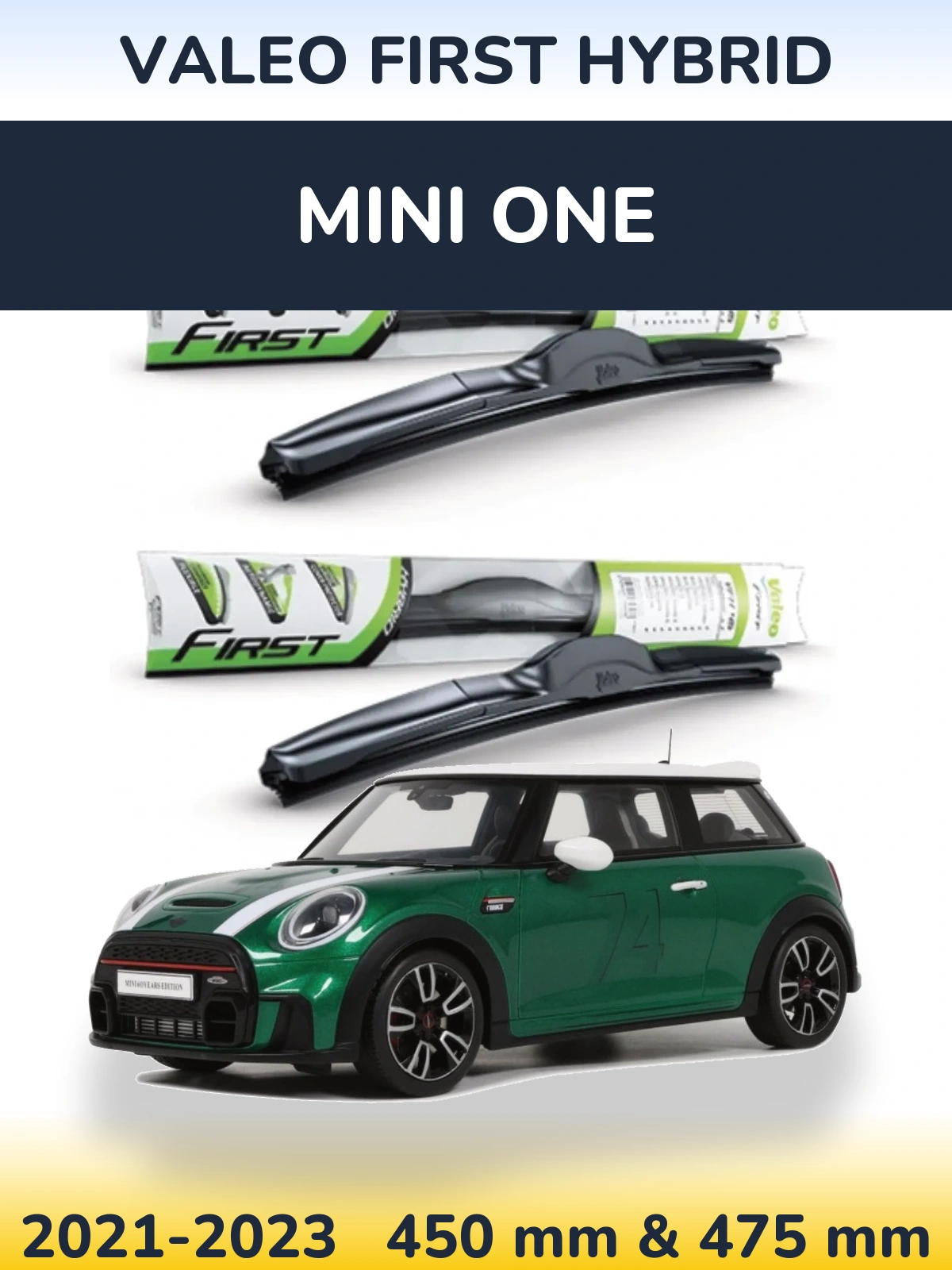 Комплект передних дворников Valeo First Hybrid 450 & 475 мм для MINI One 2021-2023