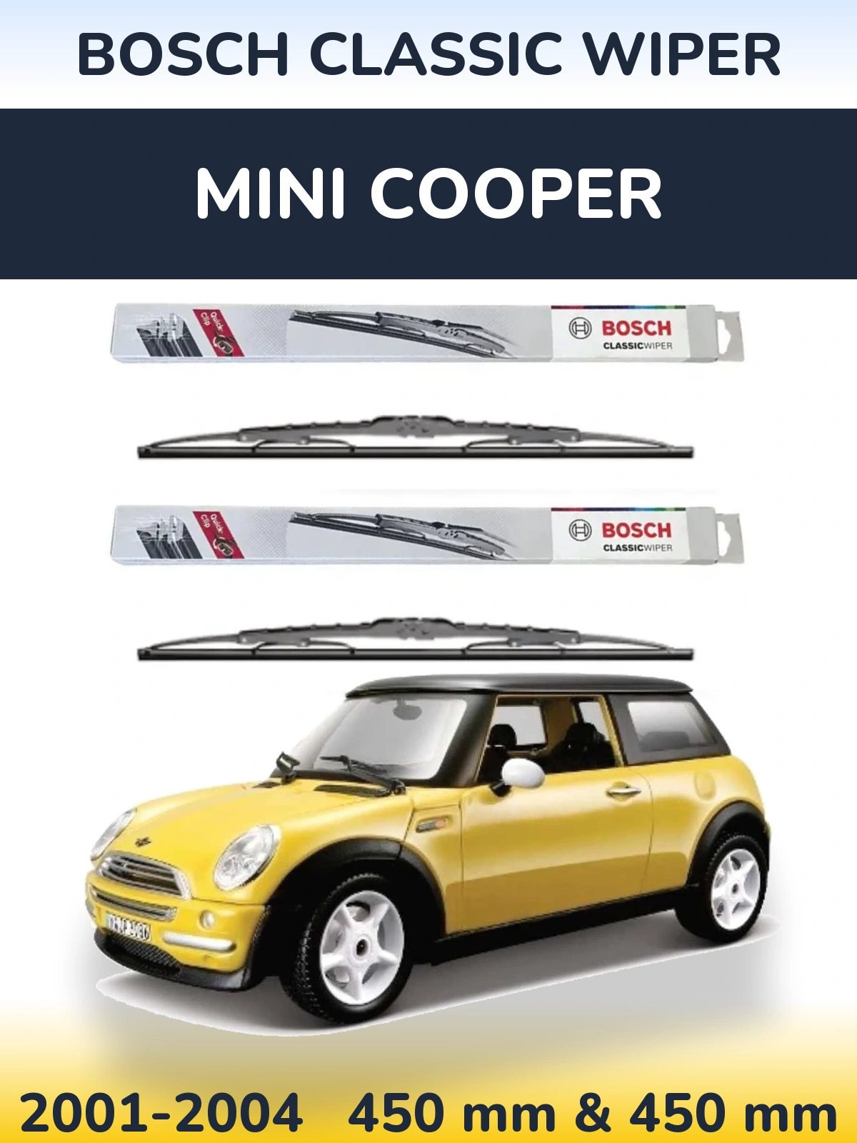 Front wiper blade set BOSCH Classic Wiper 450 & 450 mm for MINI Cooper 2001-2004
