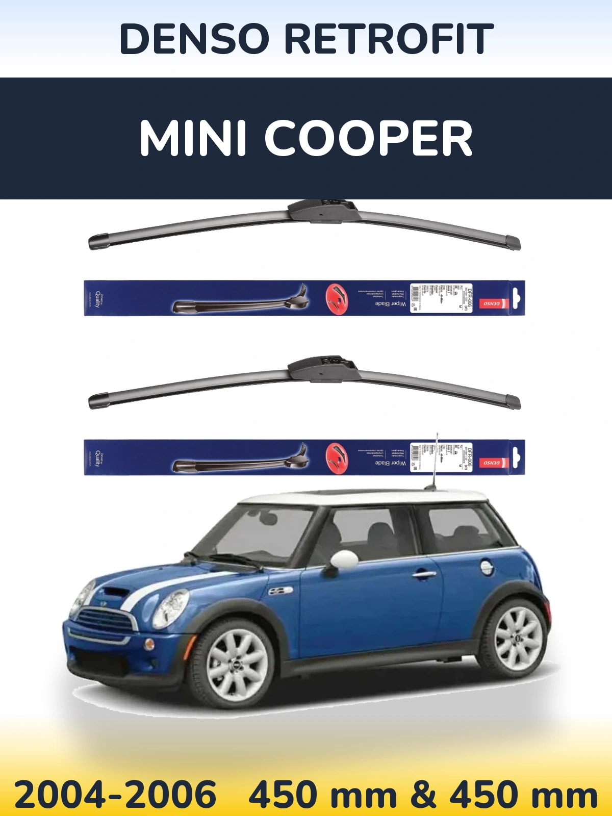 Комплект передних дворников Denso Retrofit 450 & 450 мм для MINI Cooper 2004-2006
