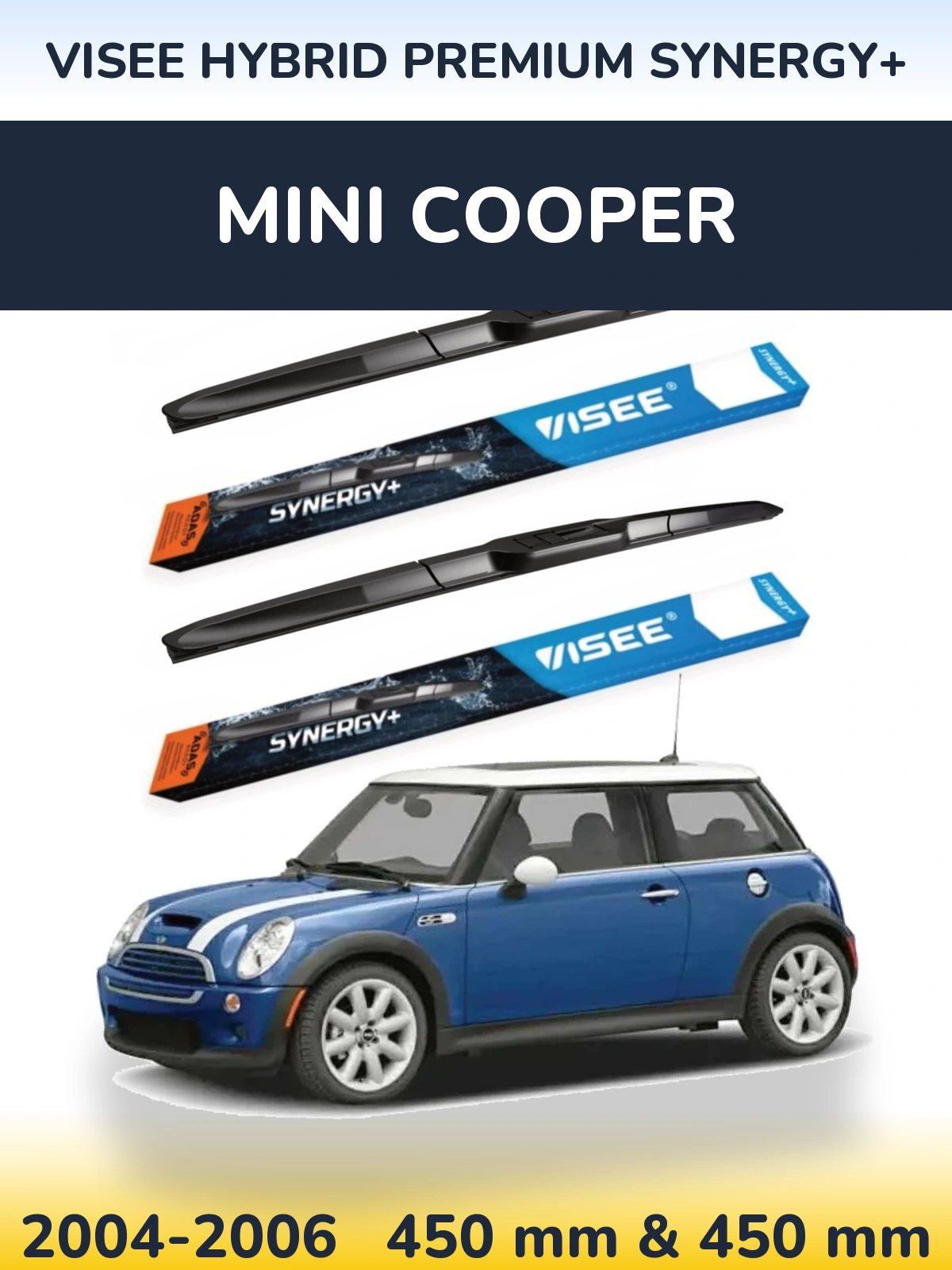 Комплект передних дворников VISEE HYBRID PREMIUM SYNERGY+ 450 & 450 мм для MINI Cooper 2004-2006