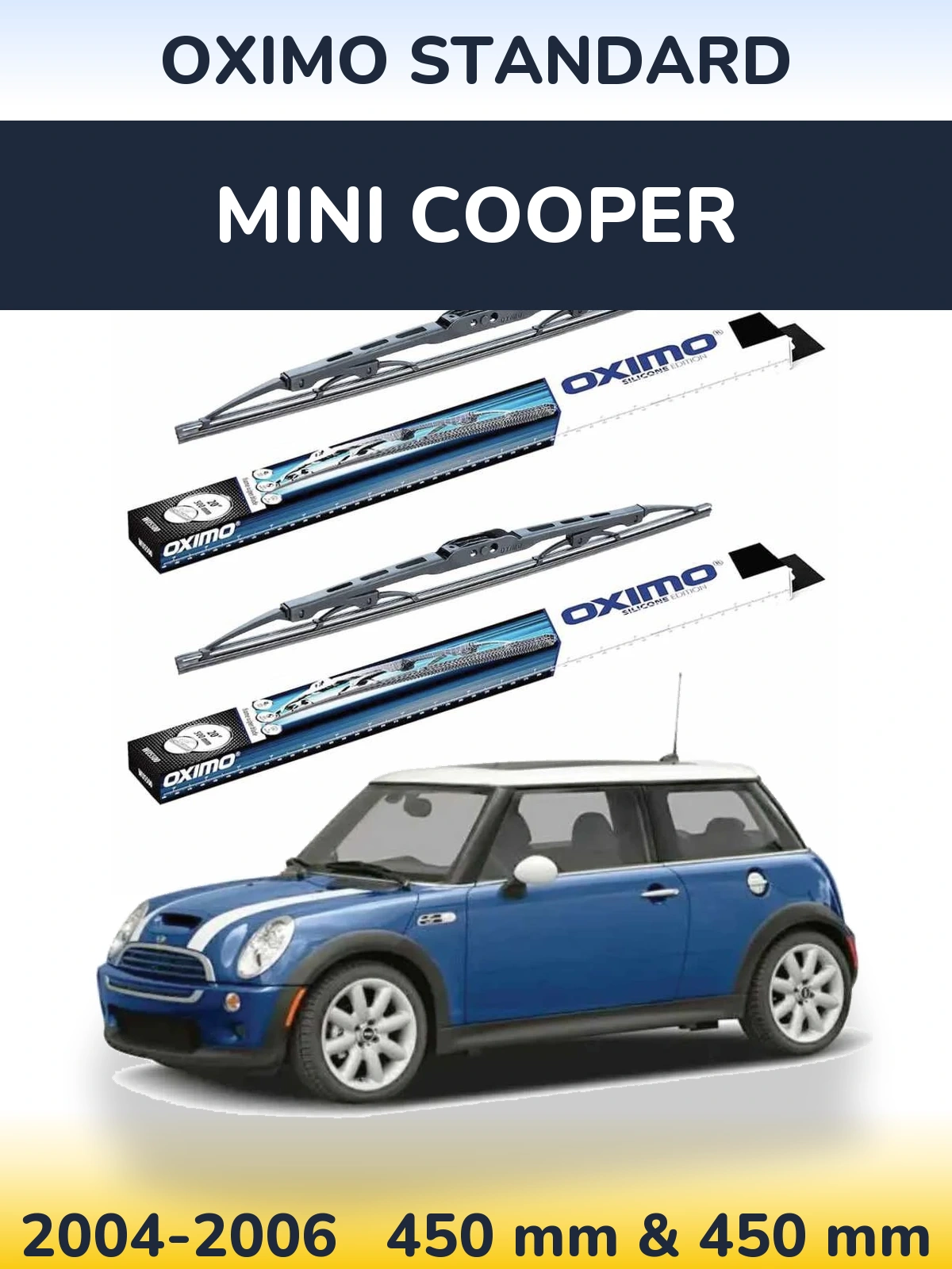 Front wiper blade set Oximo Standard 450 & 450 mm for MINI Cooper 2004-2006