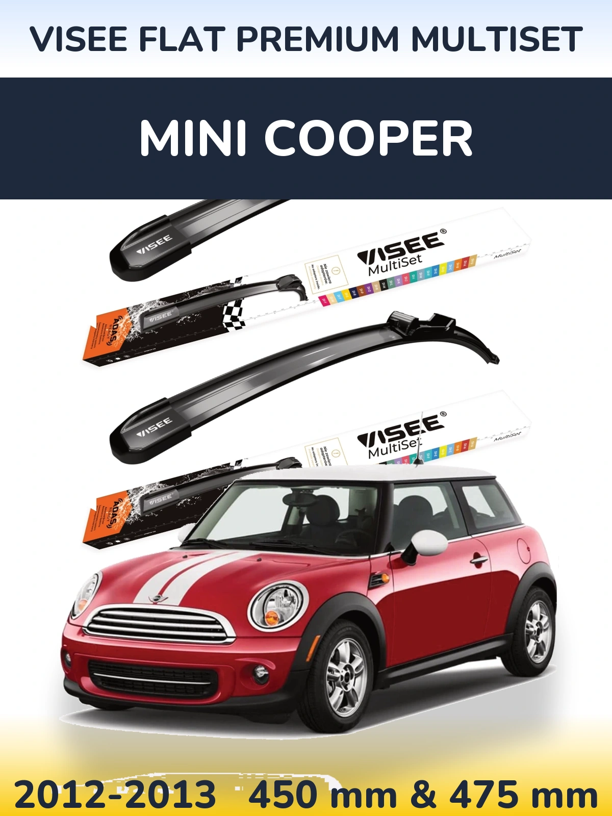 Front wiper blade set VISEE FLAT PREMIUM MultiSet 450 & 475 mm for MINI Cooper 2012-2013