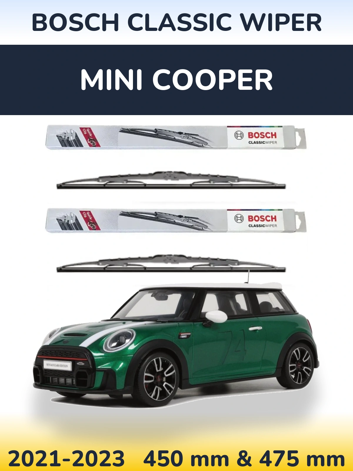 Front wiper blade set BOSCH Classic Wiper 450 & 475 mm for MINI Cooper 2021-2023