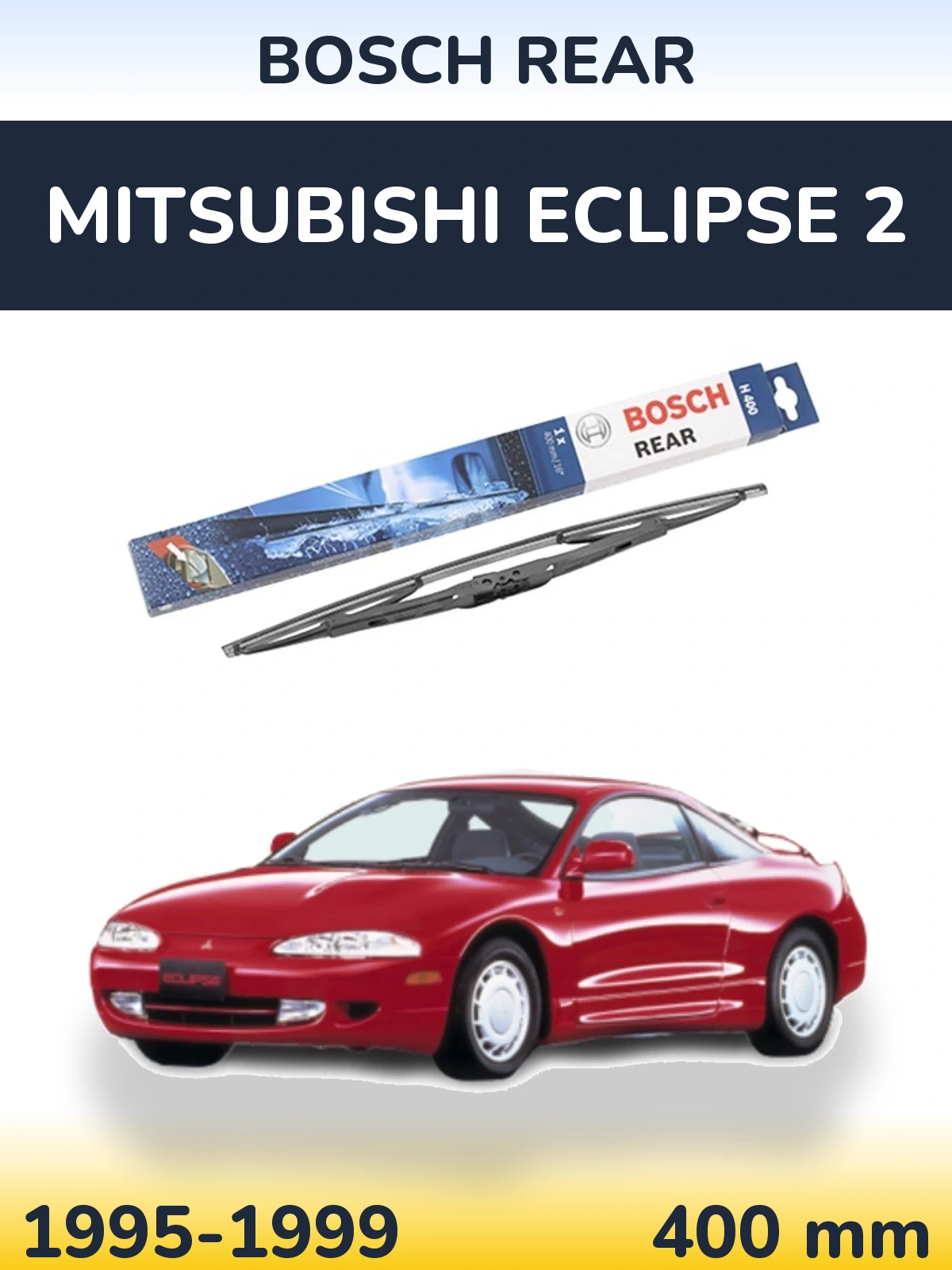 Rear wiper blade BOSCH Rear 400 mm for Mitsubishi Eclipse 2 1995-1999