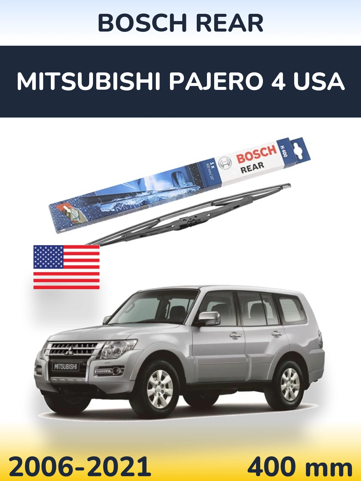 Rear wiper blade BOSCH Rear 400 mm for Mitsubishi Pajero 4 USA 2006-2021