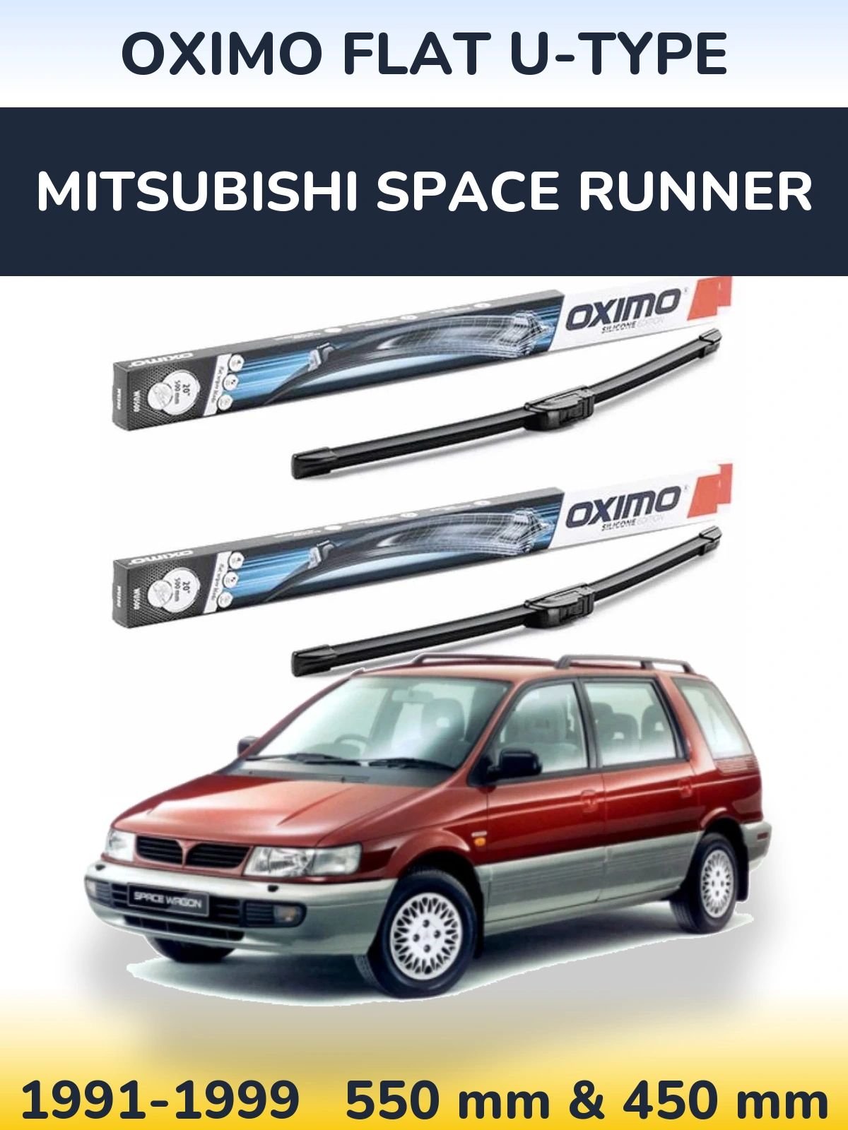 Front wiper blade set Oximo Flat U-type 550 & 450 mm for Mitsubishi Space Runner 1991-1999