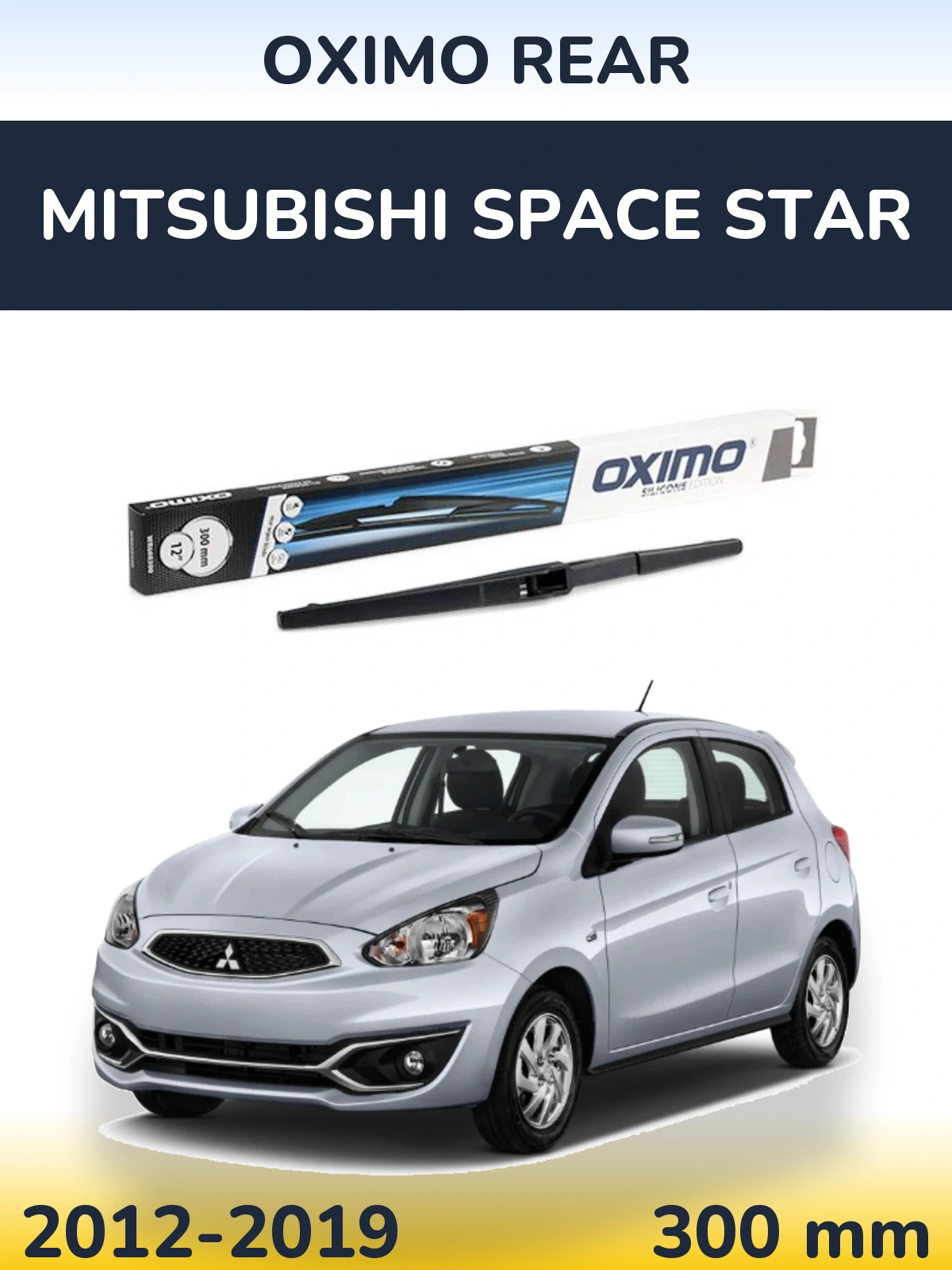 Rear wiper blade Oximo Rear 300 mm for Mitsubishi Space Star 2012-2019