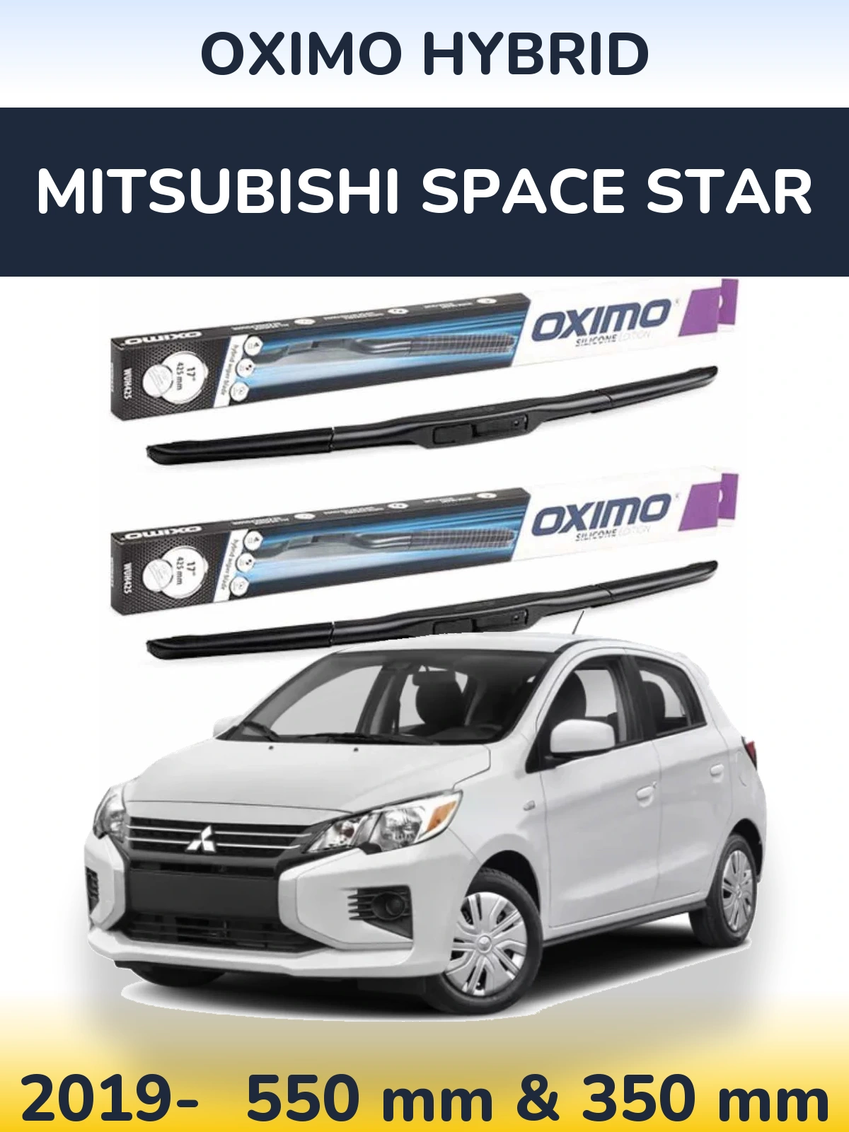 Front wiper blade set Oximo Hybrid 550 & 350 mm for Mitsubishi Space Star 2019-2026