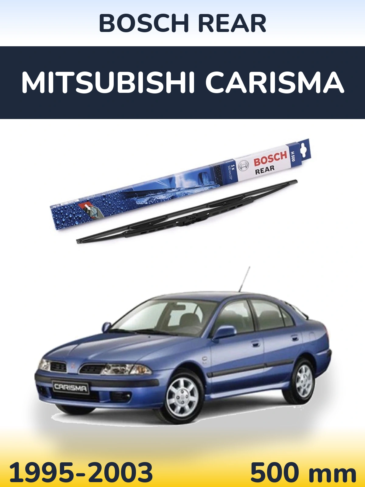 Rear wiper blade BOSCH Rear 500 mm for Mitsubishi Carisma 1995-2003