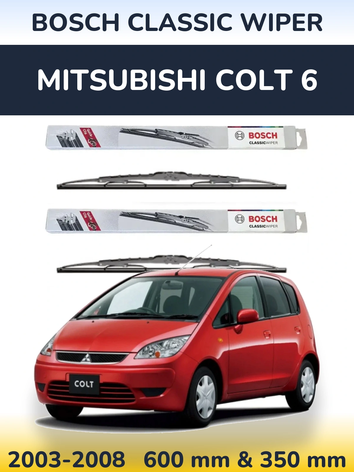 Front wiper blade set BOSCH Classic Wiper 600 & 340 mm for Mitsubishi Colt 6 2003-2008