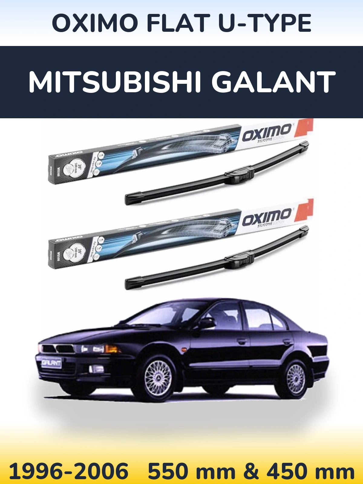 Front wiper blade set Oximo Flat U-type 550 & 450 mm for Mitsubishi Galant 1996-2006