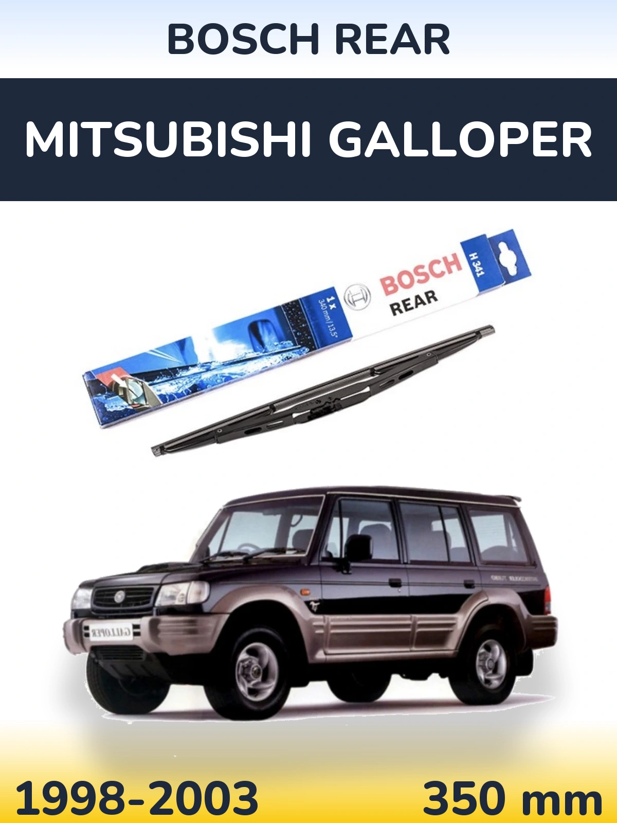 Rear wiper blade BOSCH Rear 340 mm for Mitsubishi Galloper 1998-2003