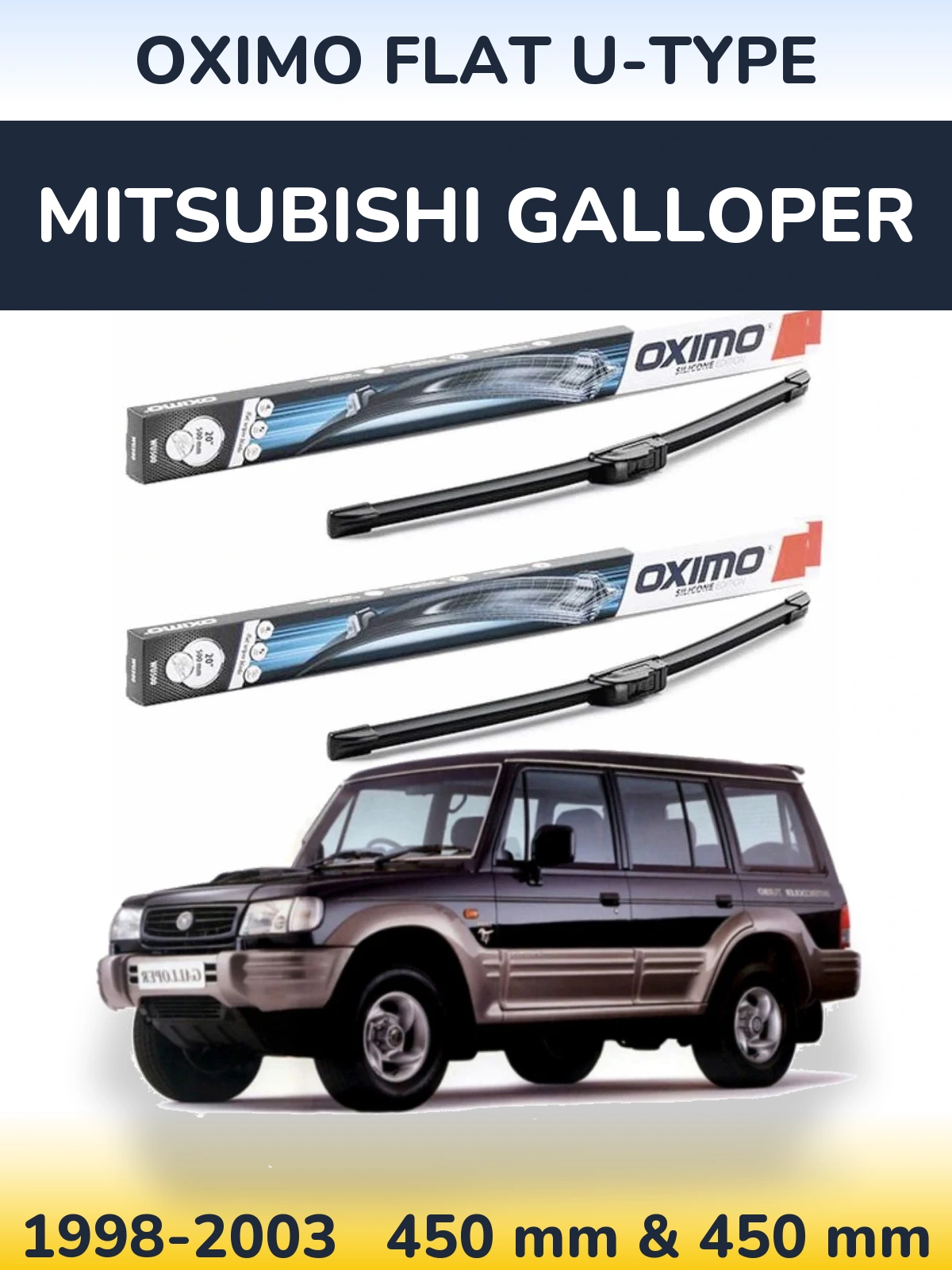 Front wiper blade set Oximo Flat U-type 450 & 450 mm for Mitsubishi Galloper 1998-2003