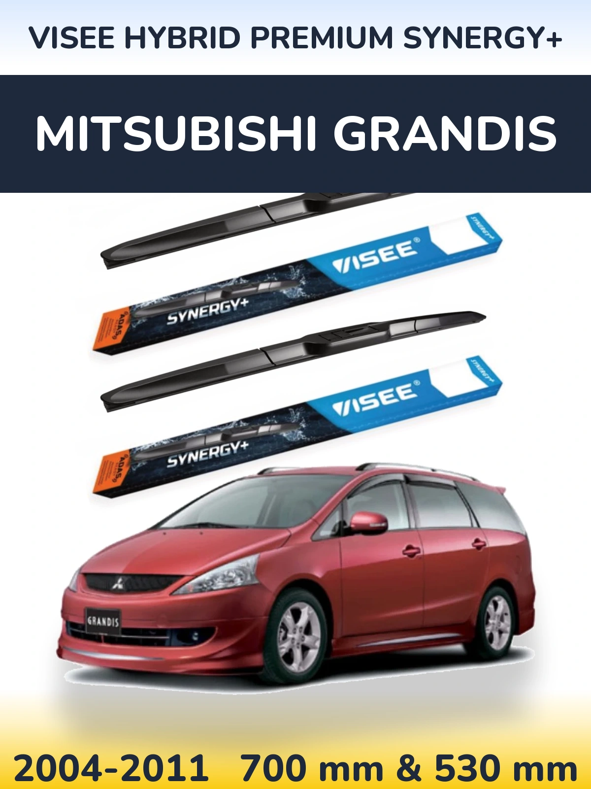 Front wiper blade set VISEE HYBRID PREMIUM SYNERGY+ 700 & 530 mm for Mitsubishi Grandis 2004-2011