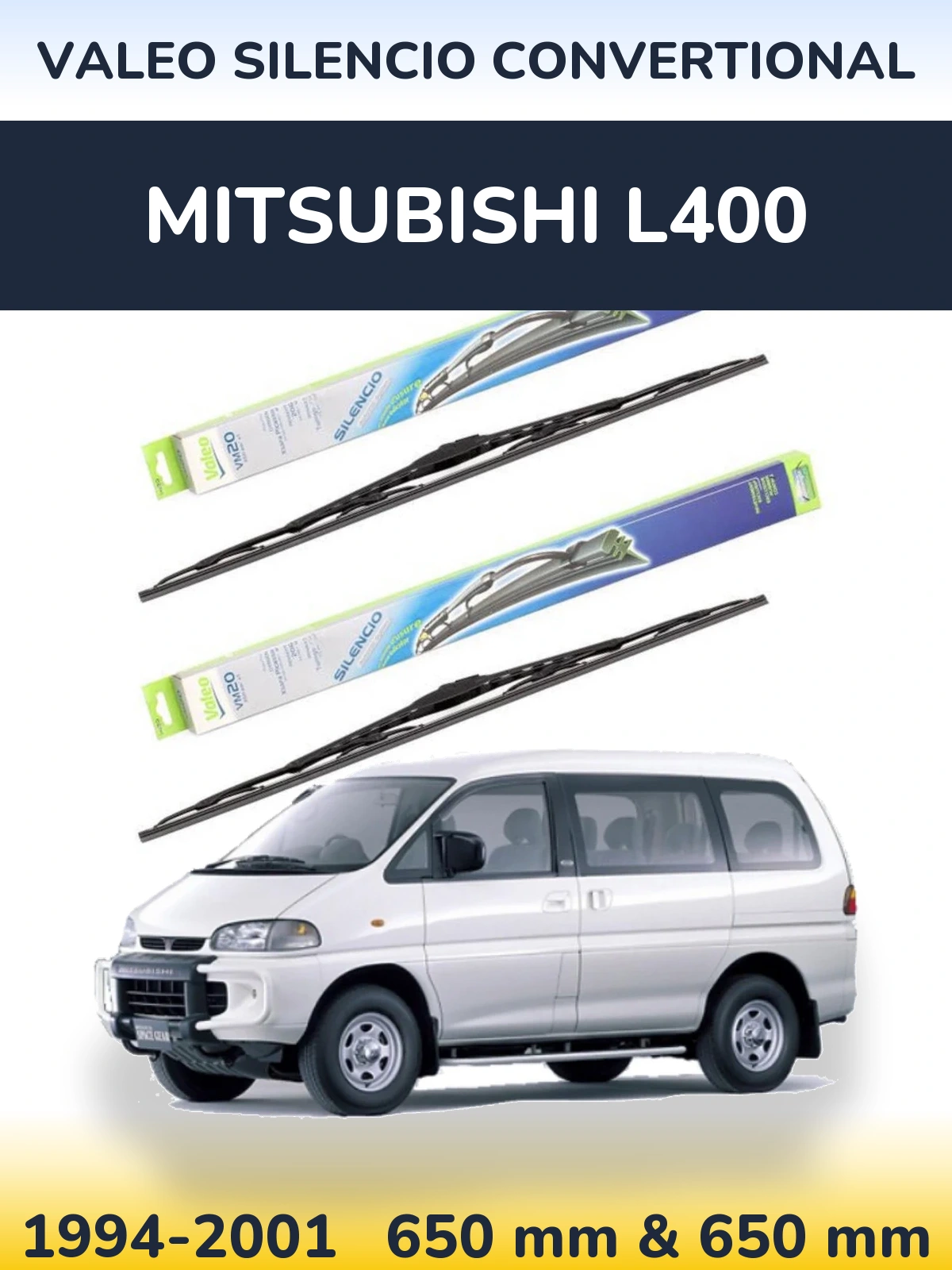 Комплект передніх щіток Valeo Silencio Convertional 650 & 650 мм для Mitsubishi L400 1994-2001
