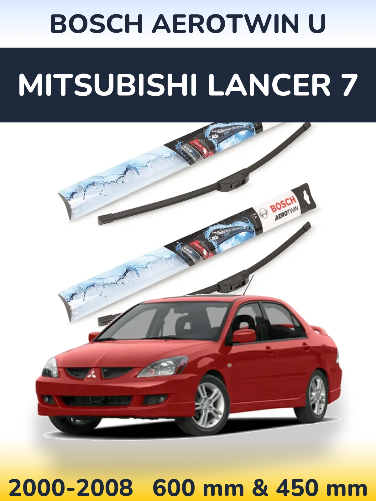 Front wiper blade set BOSCH AeroTwin U 600 & 450 mm for Mitsubishi Lancer 7 2000-2008