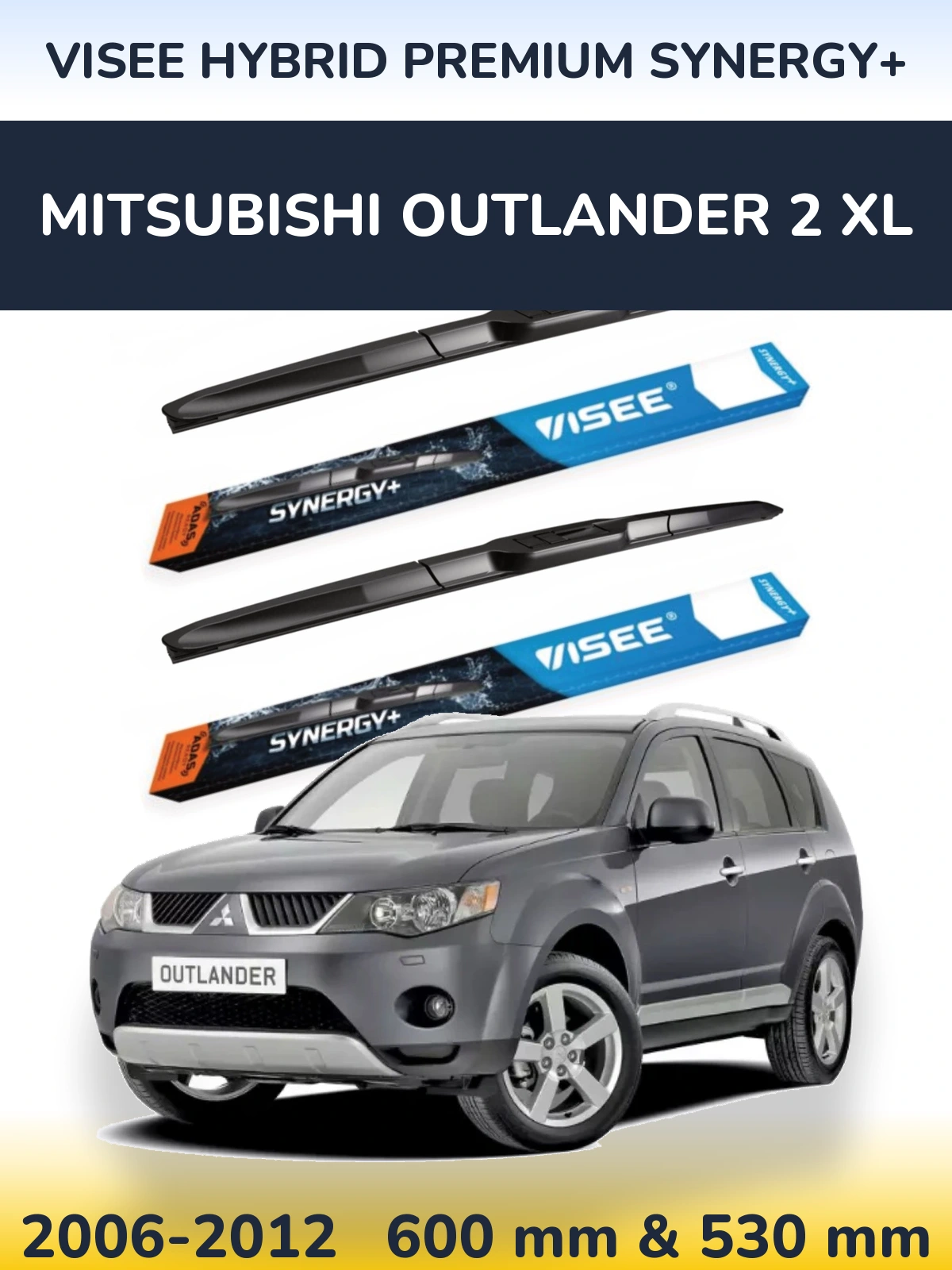 Front wiper blade set VISEE HYBRID PREMIUM SYNERGY+ 600 & 530 mm for Mitsubishi Outlander 2 XL 2006-2012