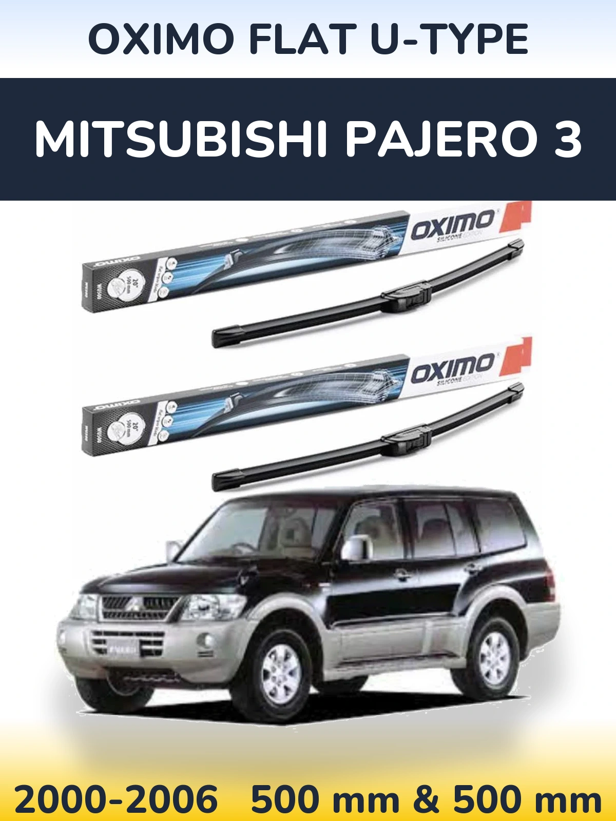 Front wiper blade set Oximo Flat U-type 500 & 500 mm for Mitsubishi Pajero 3 2000-2006