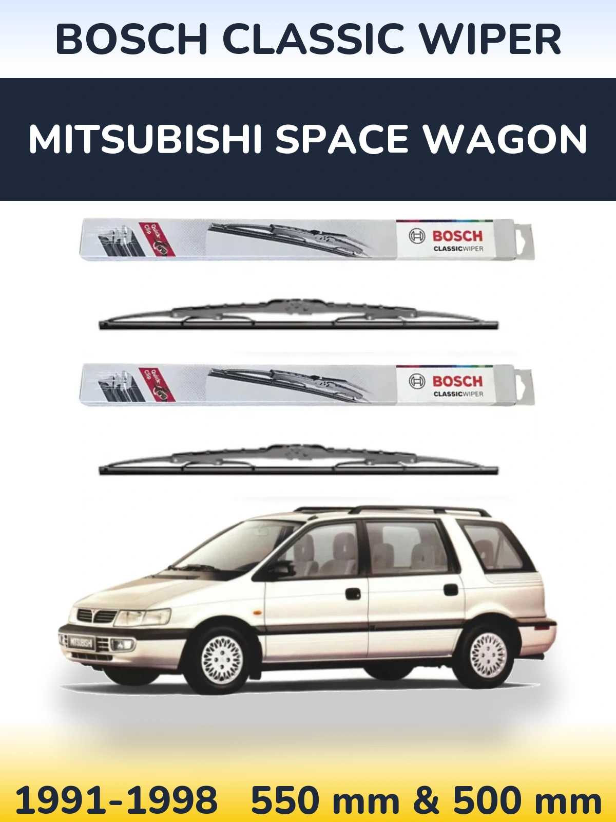 Комплект передніх щіток BOSCH Classic Wiper 550 & 500 мм для Mitsubishi Space Wagon 1991-1998