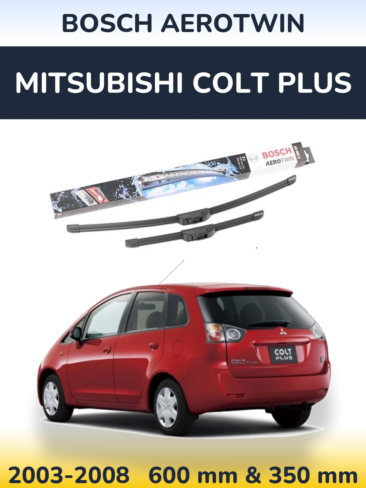 Комплект передних дворников BOSCH AeroTwin 600 & 350 мм для Mitsubishi Colt Plus 2003-2008