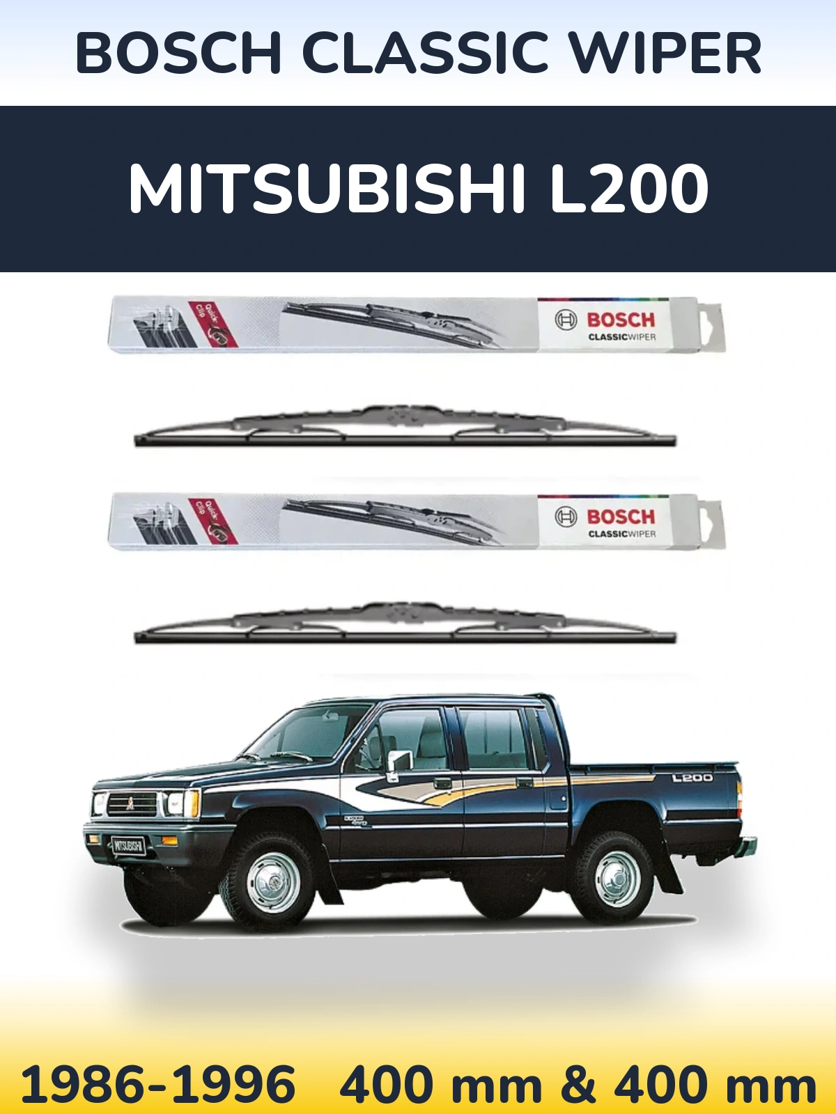 Front wiper blade set BOSCH Classic Wiper 400 & 400 mm for Mitsubishi L200 1986-1996