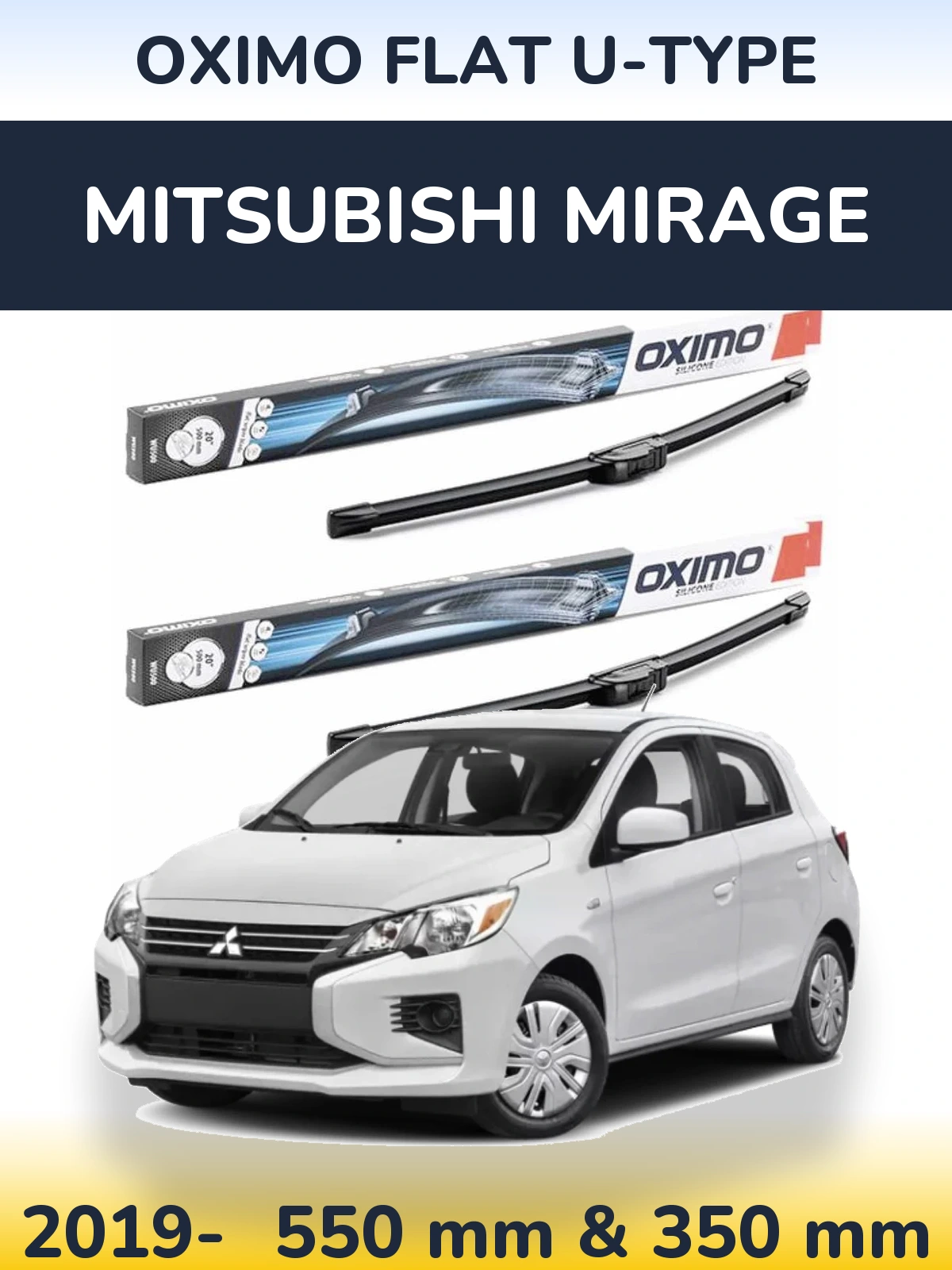 Front wiper blade set Oximo Flat U-type 550 & 350 mm for Mitsubishi Mirage 2019-2026