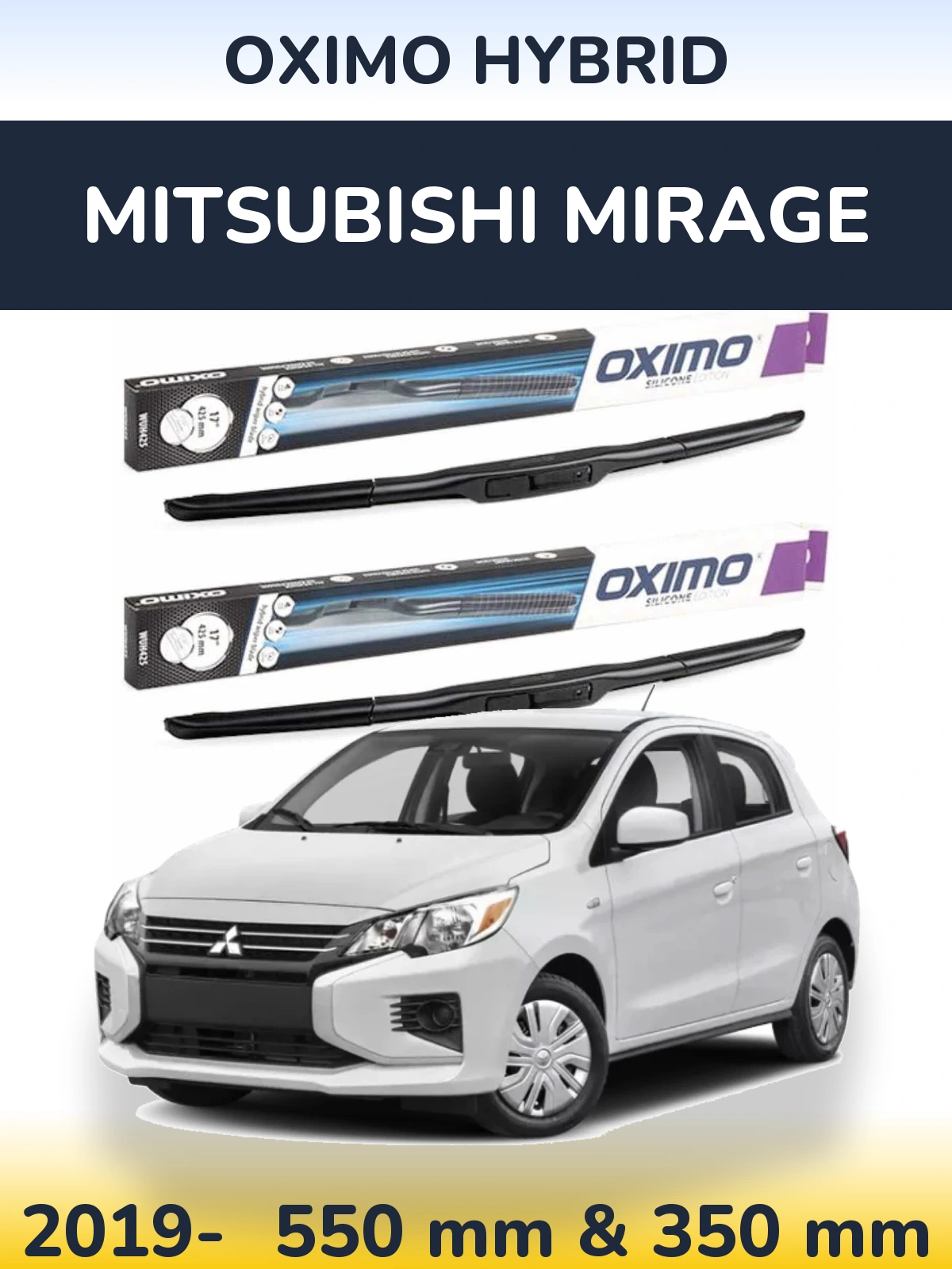 Front wiper blade set Oximo Hybrid 550 & 350 mm for Mitsubishi Mirage 2019-2026