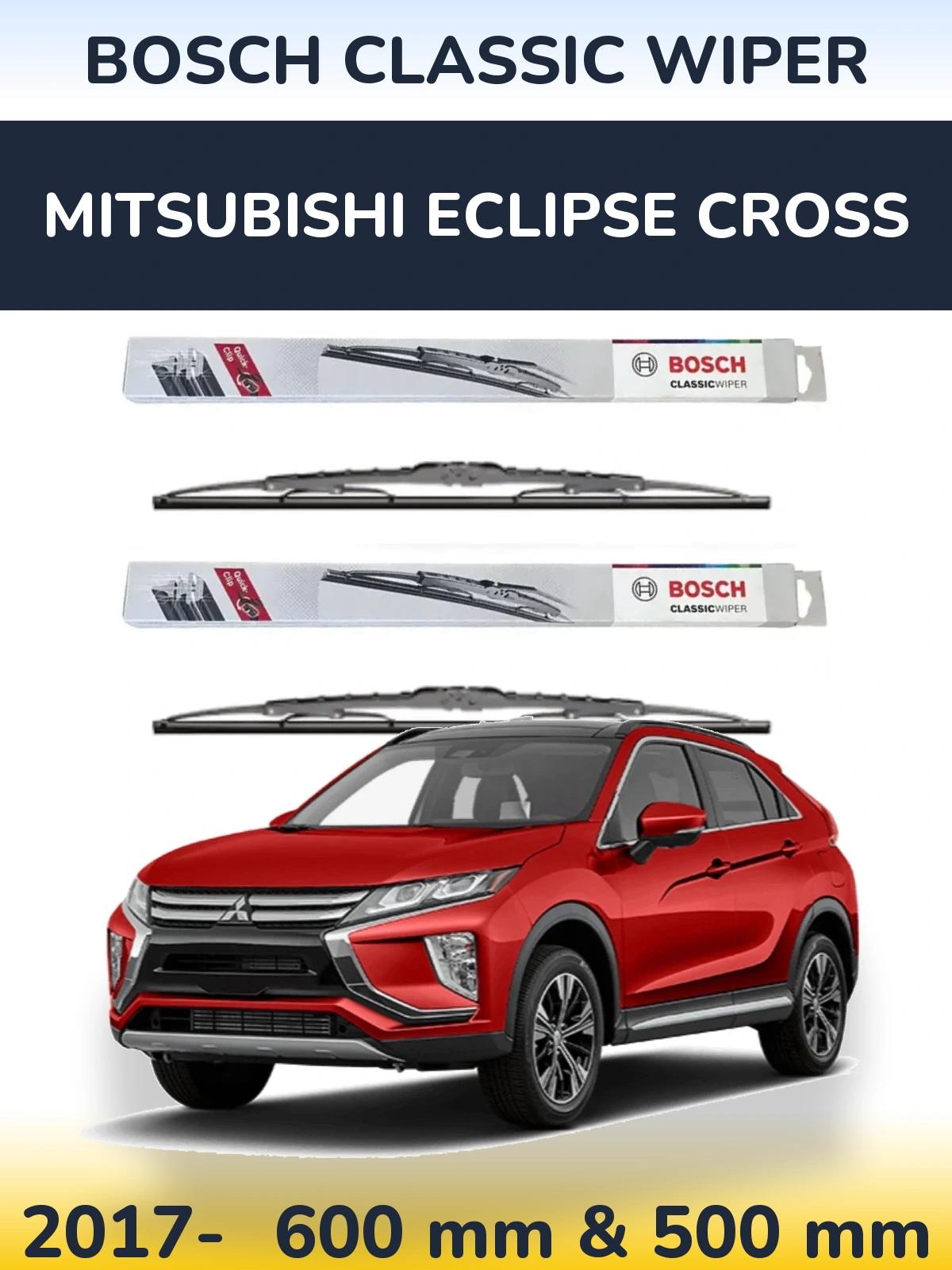 Комплект передних дворников BOSCH Classic Wiper 600 & 500 мм для Mitsubishi Eclipse Cross 2017-2026