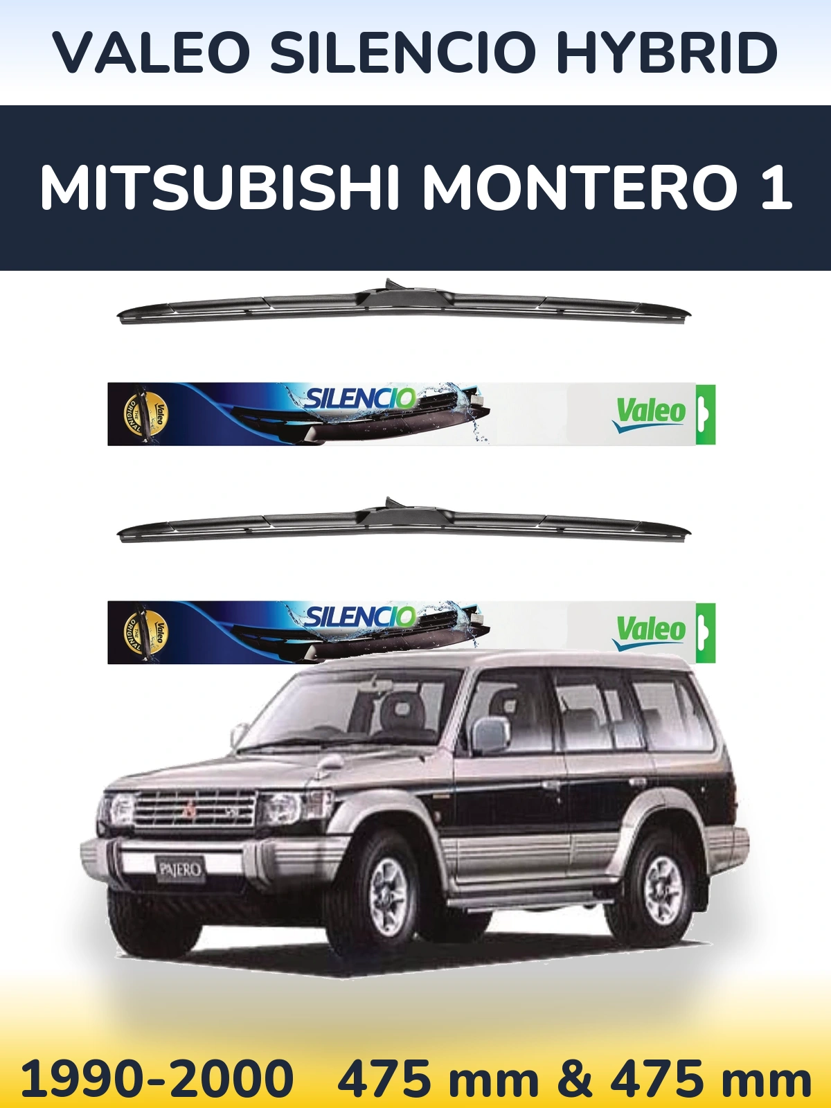 Front wiper blade set Valeo Silencio Hybrid 475 & 475 mm for Mitsubishi Montero 1 1990-2000