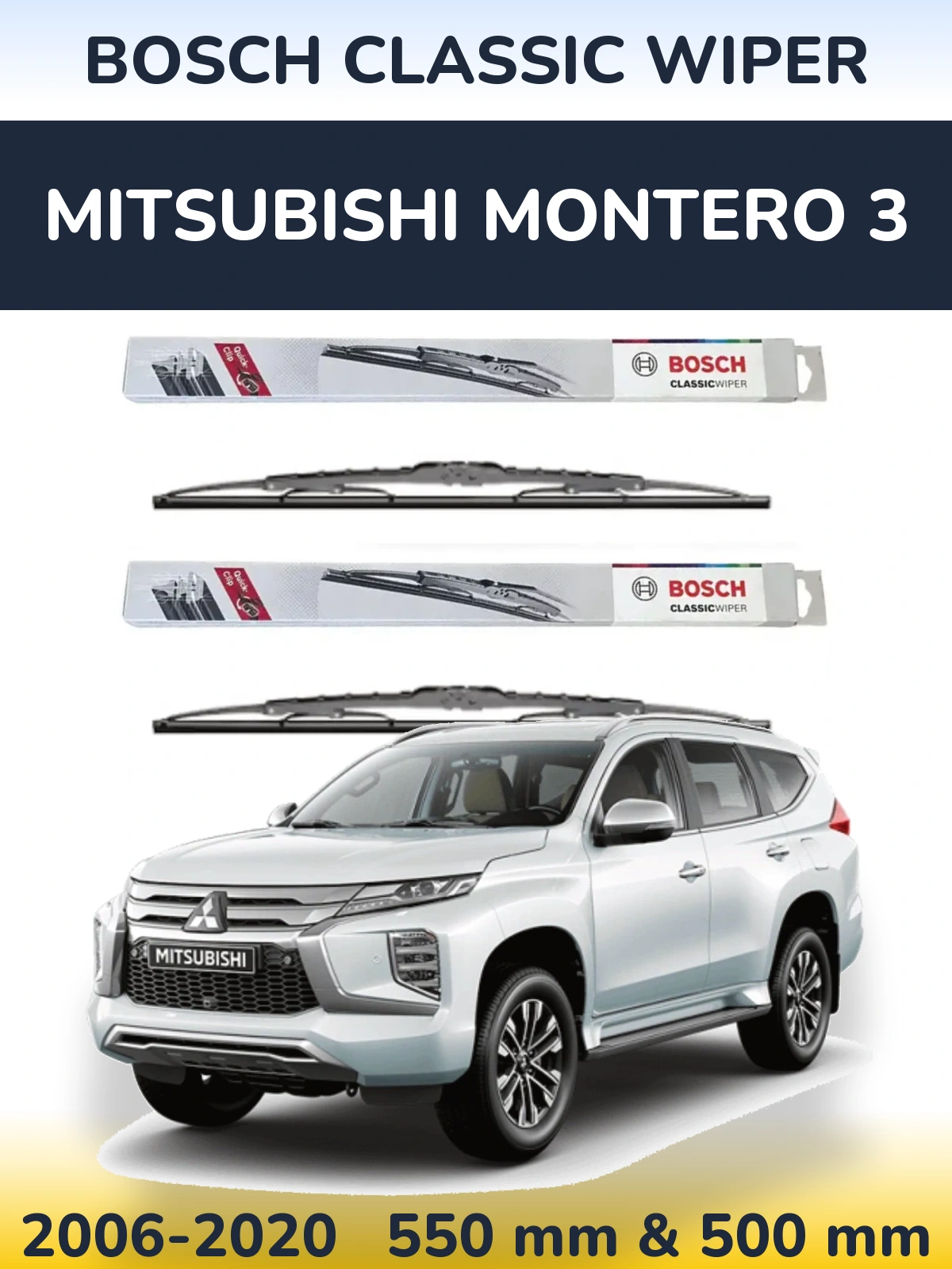Front wiper blade set BOSCH Classic Wiper 550 & 500 mm for Mitsubishi Montero 3 2006-2020