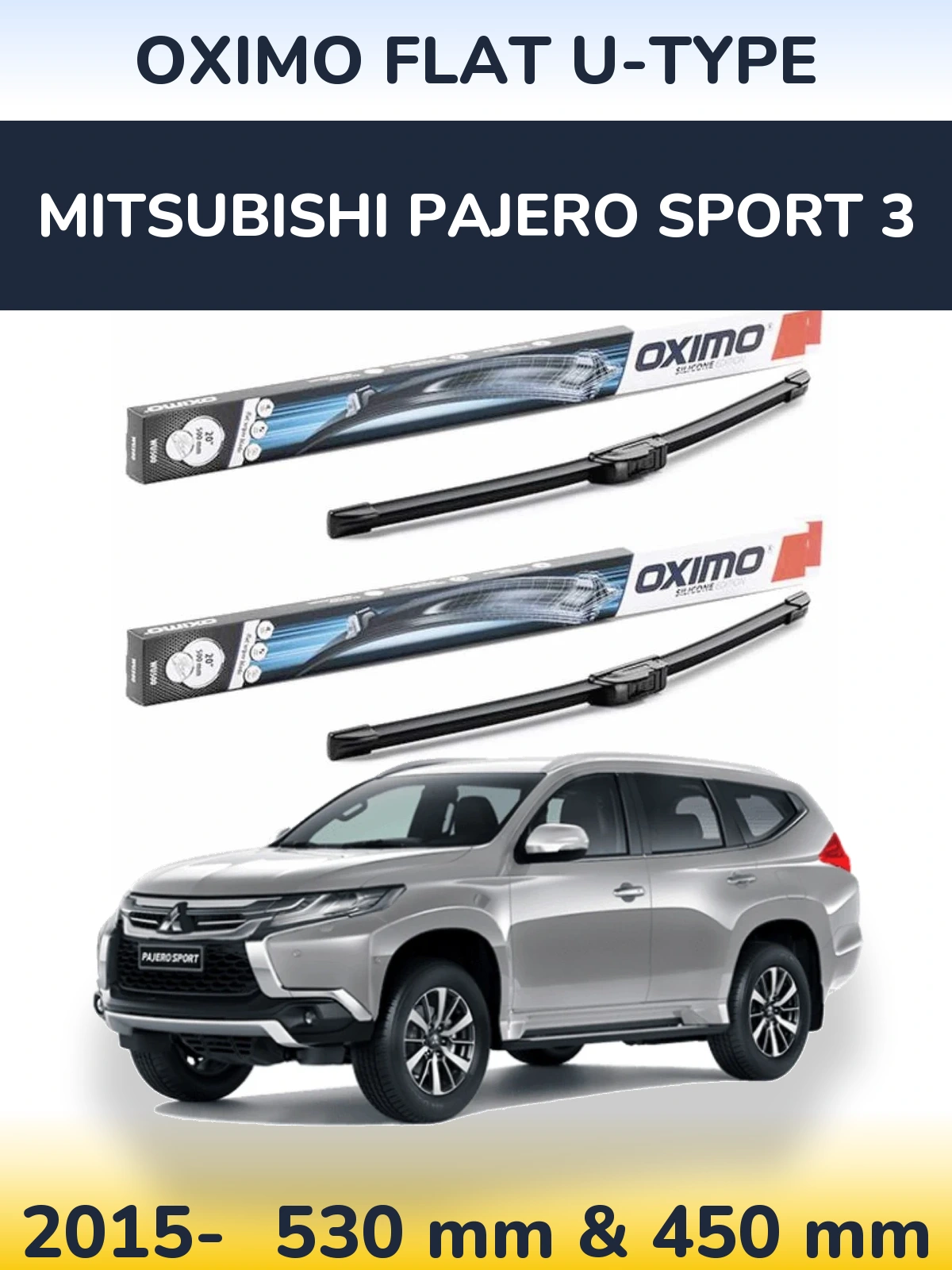 Front wiper blade set Oximo Flat U-type 530 & 450 mm for Mitsubishi Pajero Sport 3 2015-2026