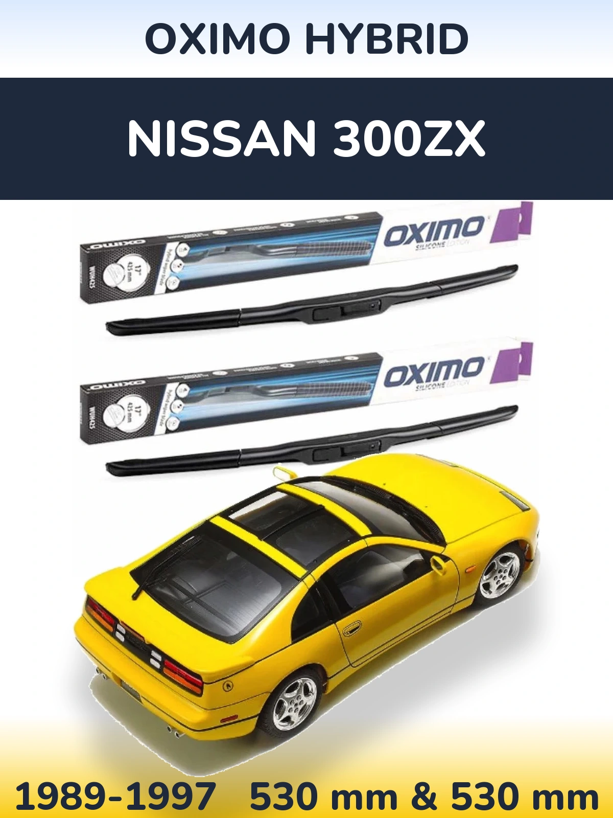 Комплект передних дворников Oximo Hybrid 530 & 530 мм для Nissan 300ZX 1989-1997