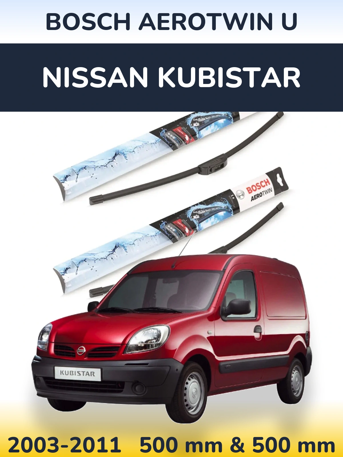 Front wiper blade set BOSCH AeroTwin U 500 & 500 mm for Nissan Kubistar 2003-2011