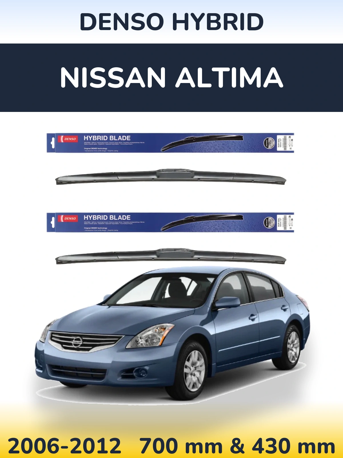 Front wiper blade set Denso Hybrid 700 & 430 mm for Nissan Altima 2006-2012